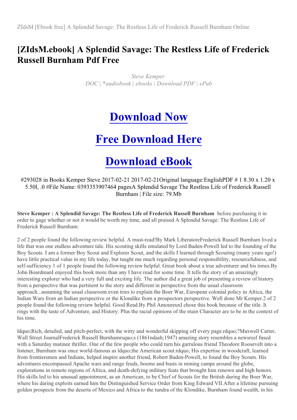 A Splendid Savage: the Restless Life of Frederick Russell Burnham Online