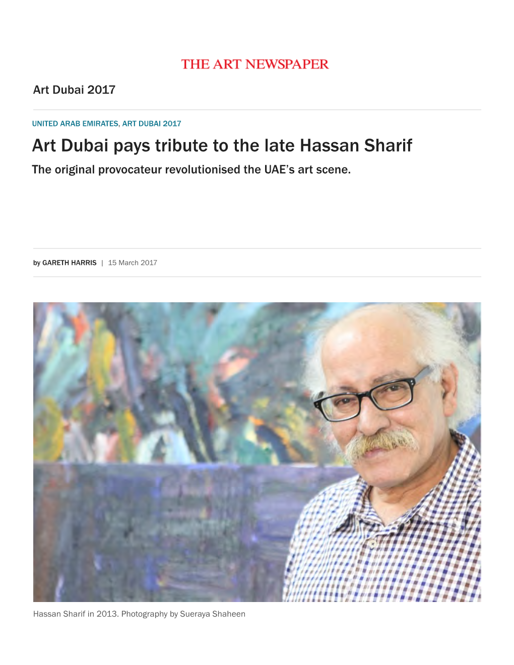 Art Dubai Pays Tribute to the Late Hassan Sharif the Original Provocateur Revolutionised the UAE’S Art Scene