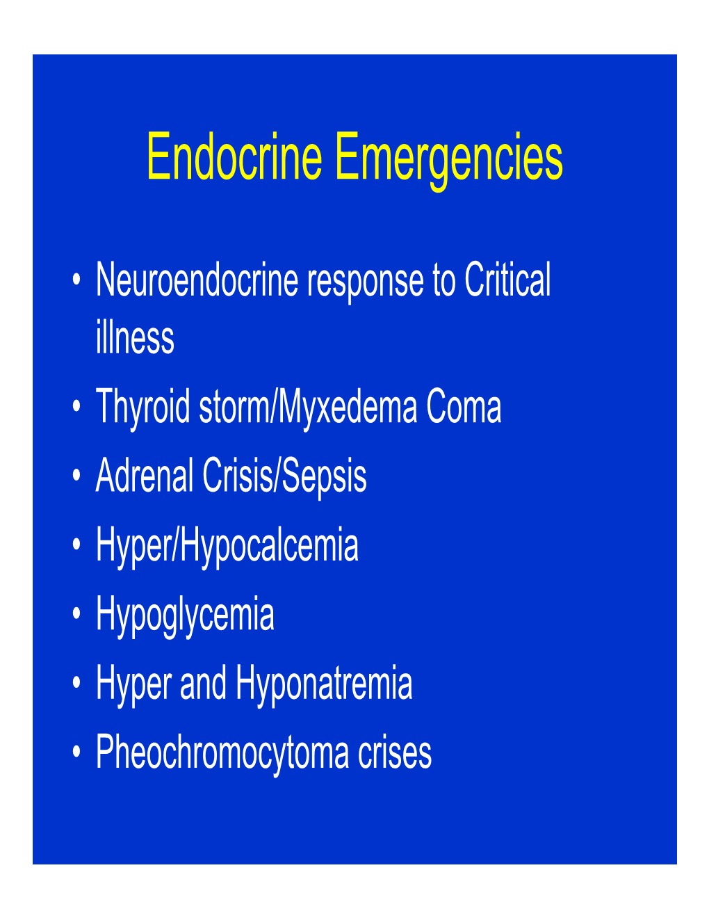 Endocrine Emergencies