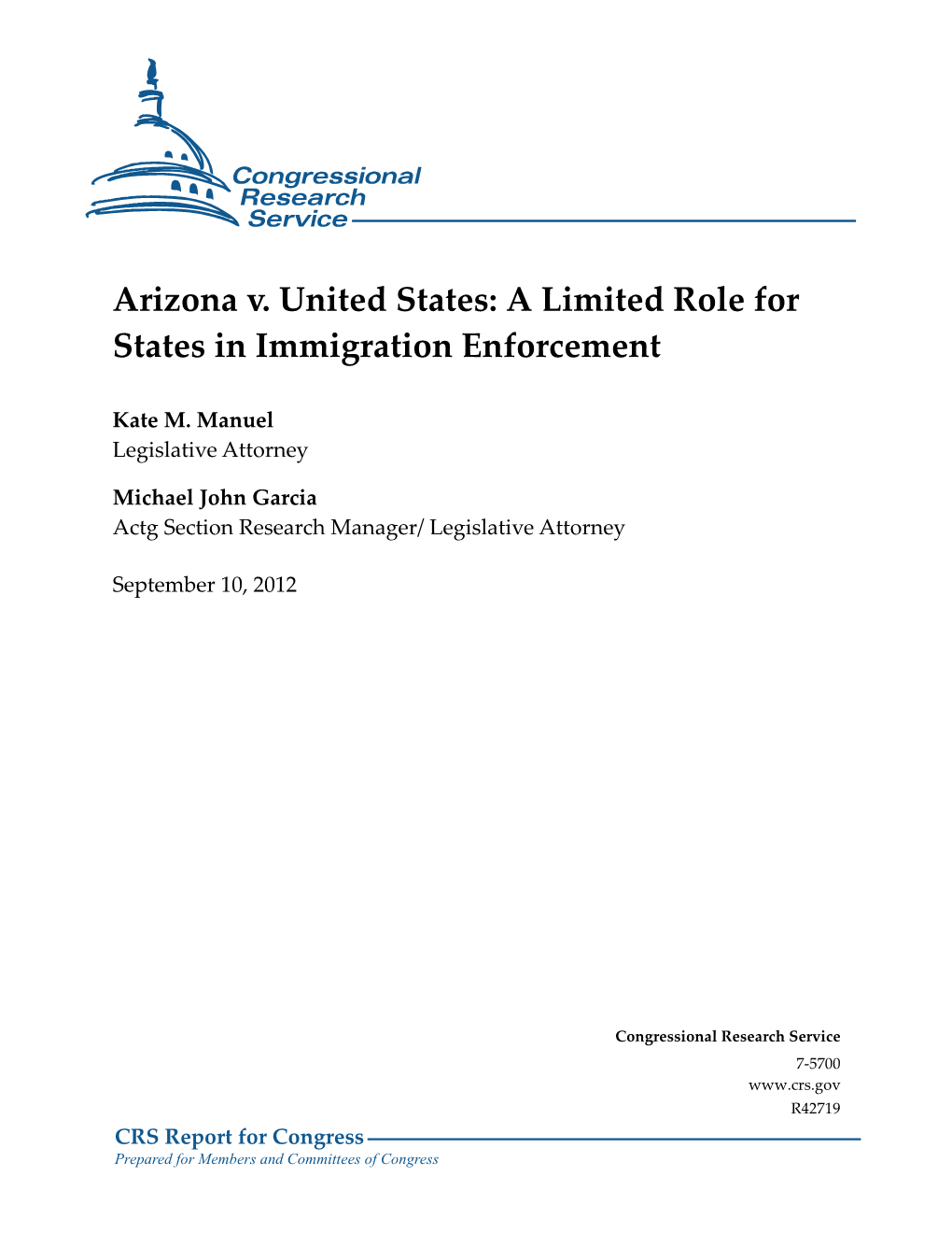 Arizona V. United States: a Limited Role for States in Immigration Enforcement