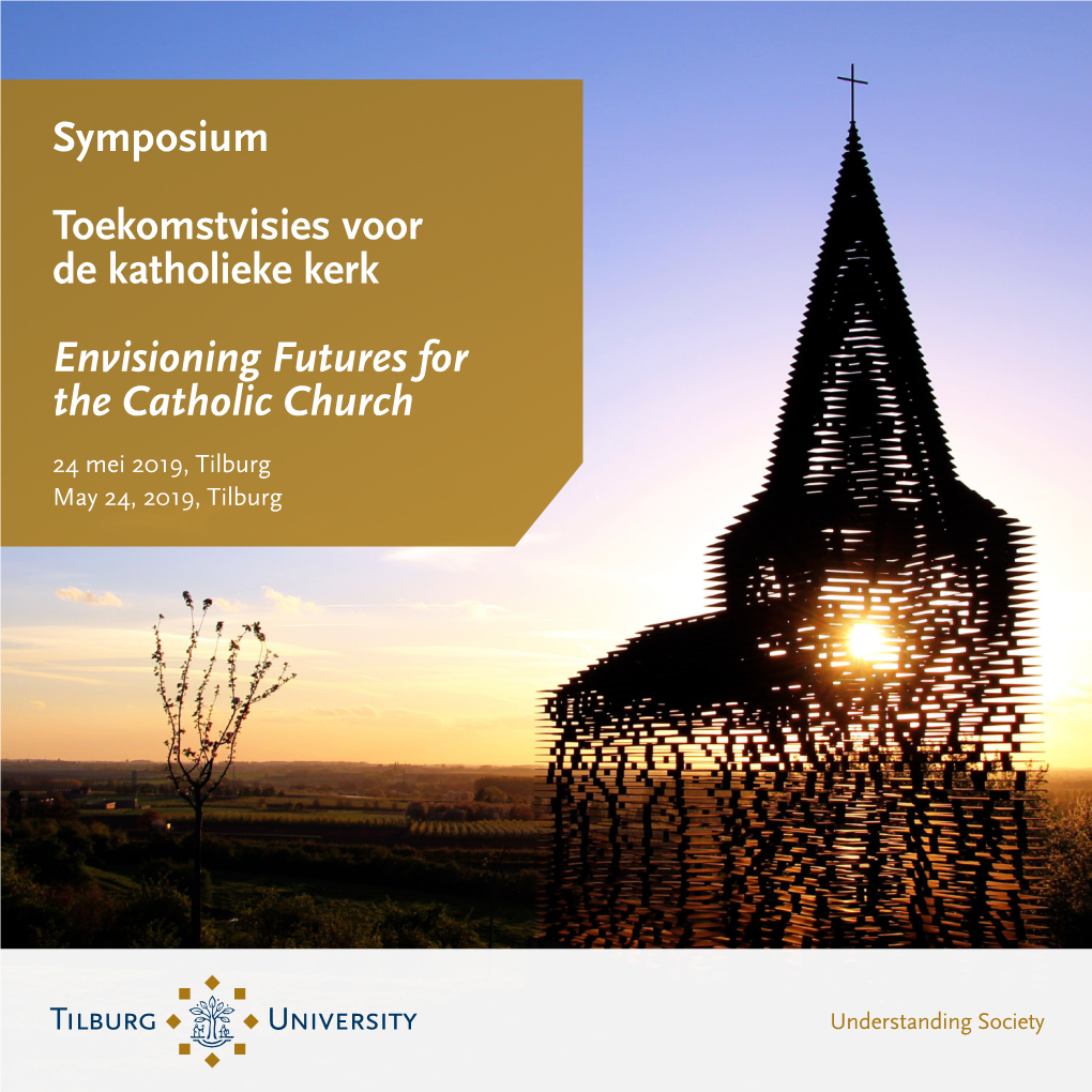 Symposium Toekomstvisies Voor De Katholieke Kerk Envisioning Futures
