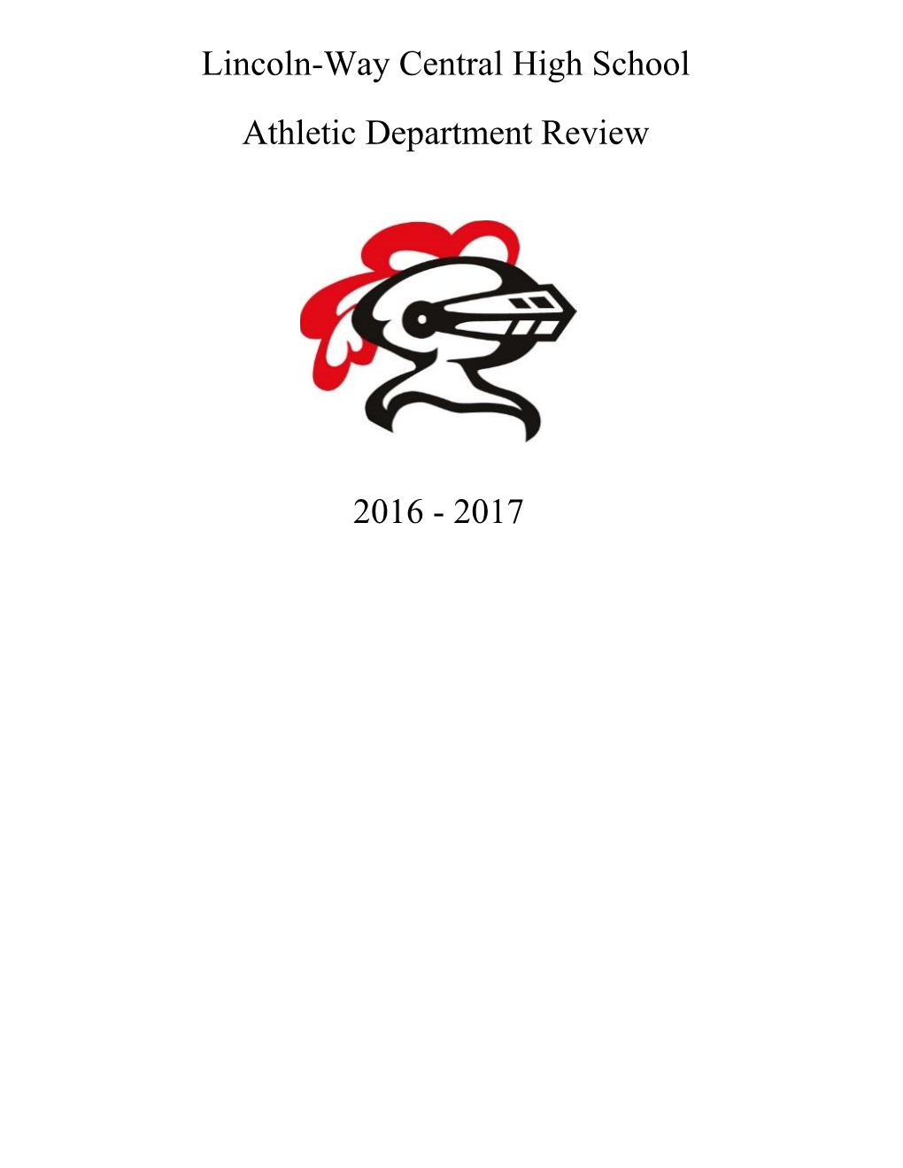 Lincoln-Way Central High School Athletic Department Review 2016