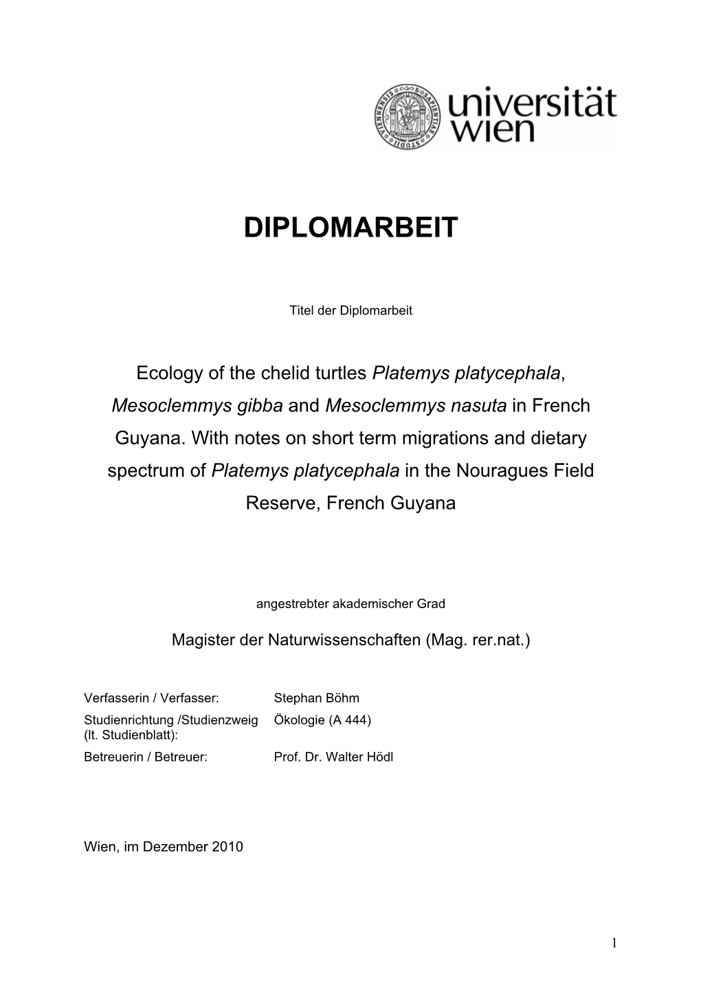 Ecology of the Chelid Turtles Platemys Platycephala, Mesoclemmys Gibba and Mesoclemmys Nasuta in French Guyana