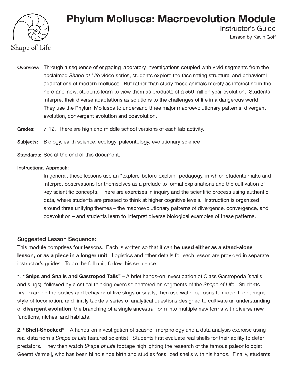 Phylum Mollusca: Macroevolution Module Instructor’S Guide Lesson by Kevin Goff