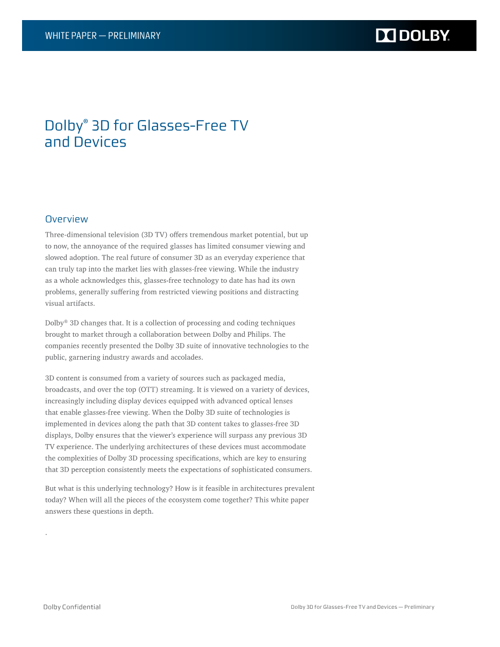 Dolby 3D for Glasses-Free TV and Devices — Preliminary Table of Contents