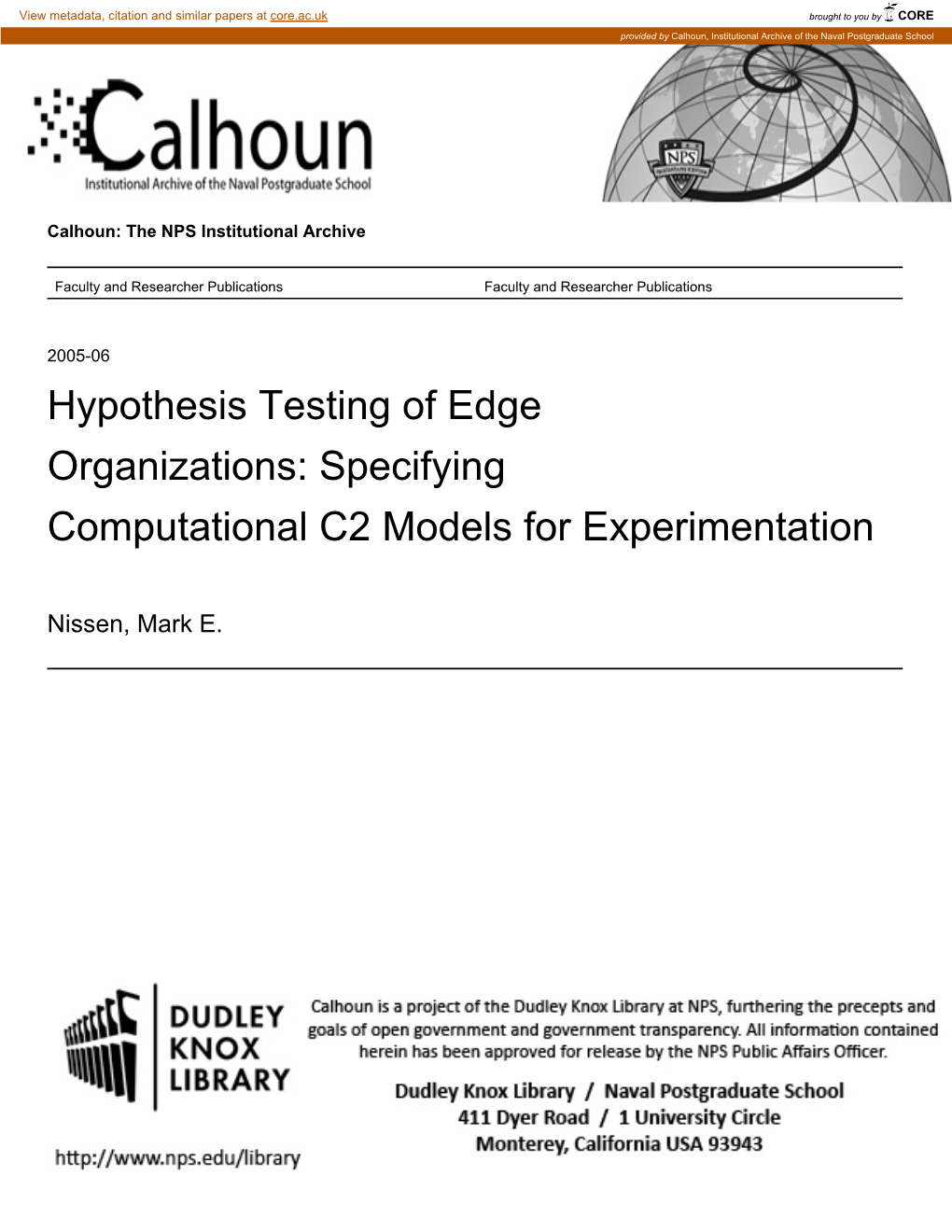 Hypothesis Testing of Edge Organizations: Specifying Computational C2 Models for Experimentation