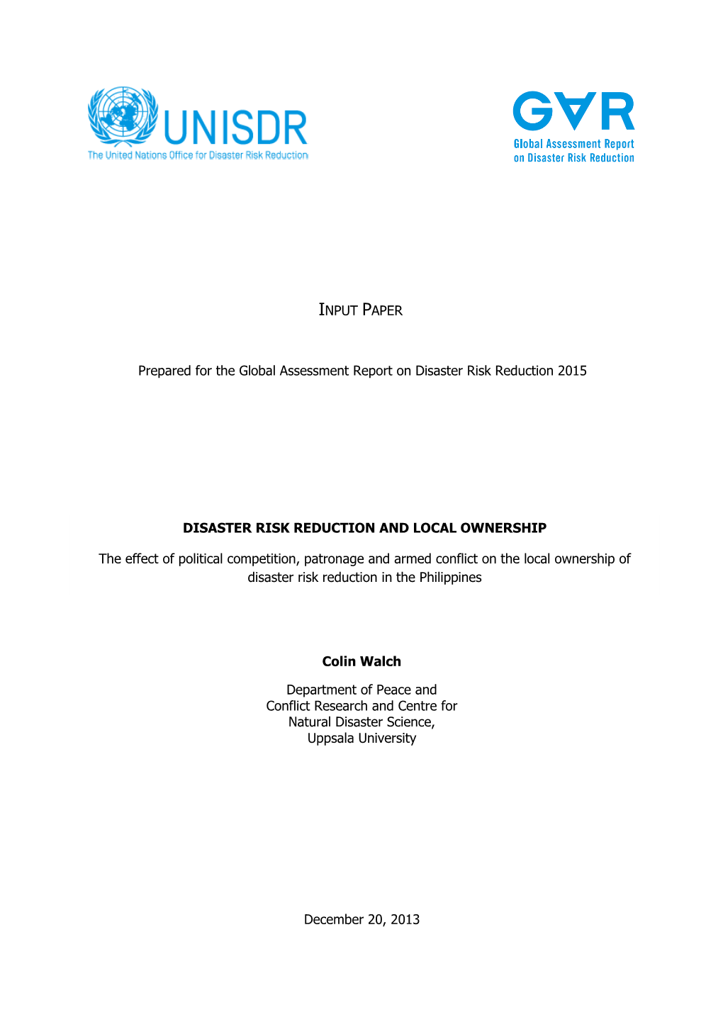 Walch, 2013. Disaster Risk Reduction and Local Ownership