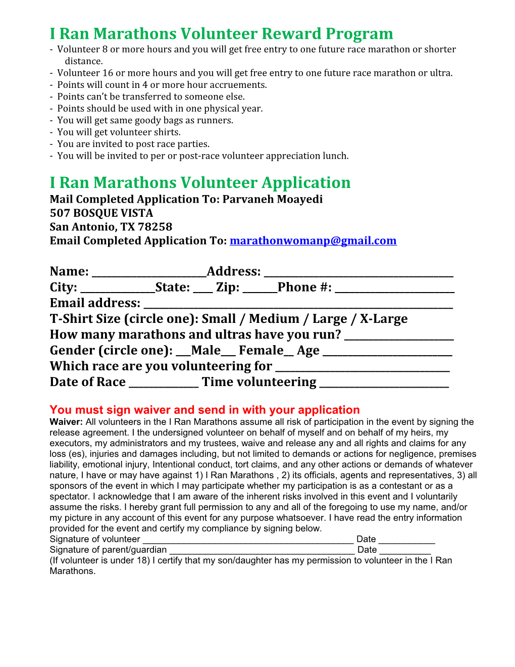 I Ran Marathons Volunteer Reward Program