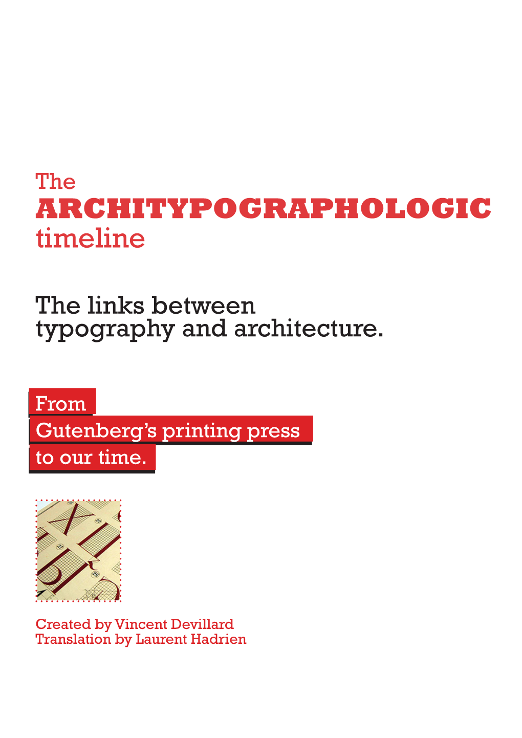 ARCHITYPOGRAPHOLOGIC Timeline