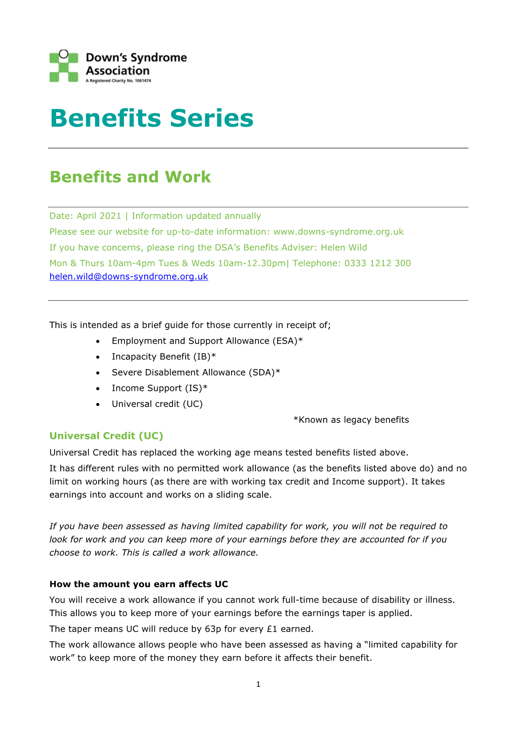 Benefits and Work