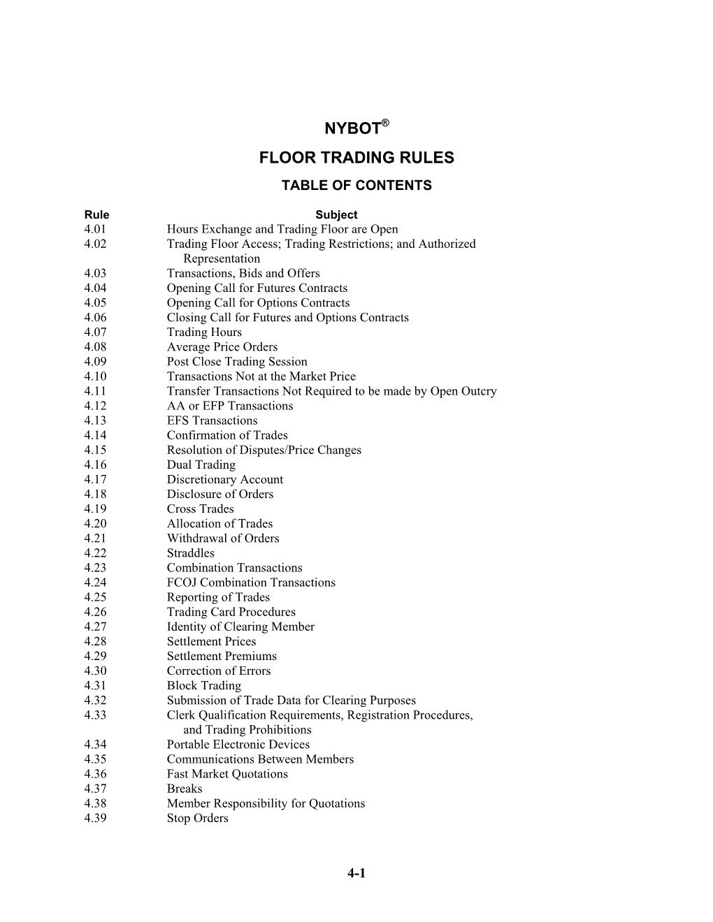 Nybot® Floor Trading Rules Table of Contents