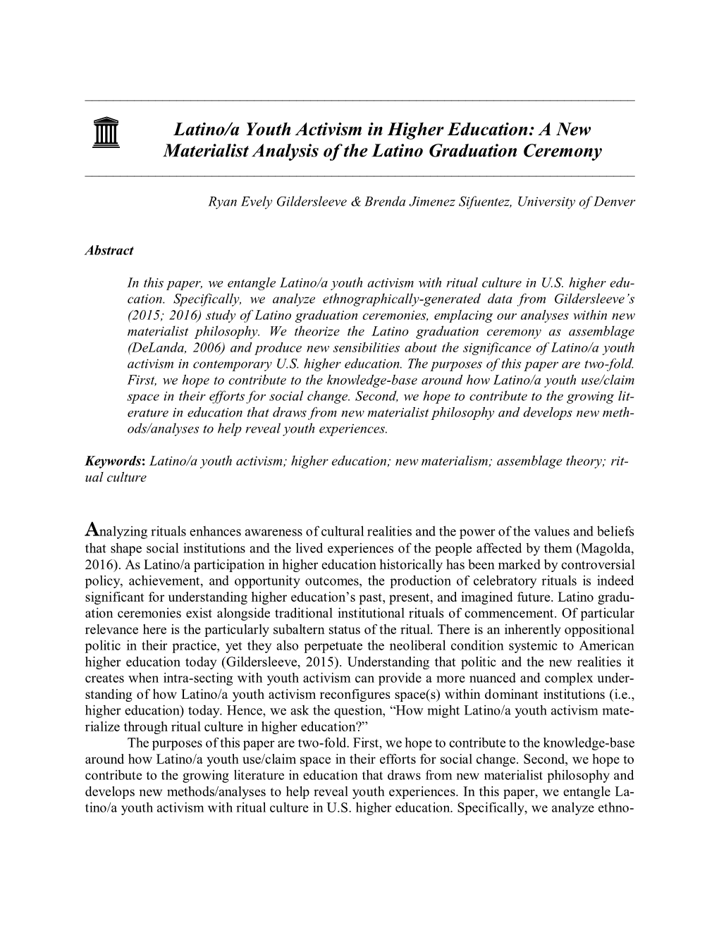 Latino/A Youth Activism in Higher Education: a New Materialist Analysis of the Latino Graduation Ceremony ______