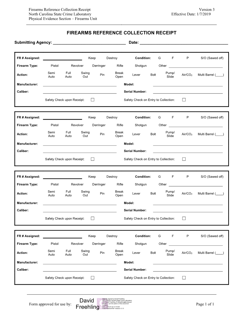 Firearms Reference Collection Receipt Version 3 North Carolina State Crime Laboratory Effective Date: 1/7/2019 Physical Evidence Section – Firearms Unit