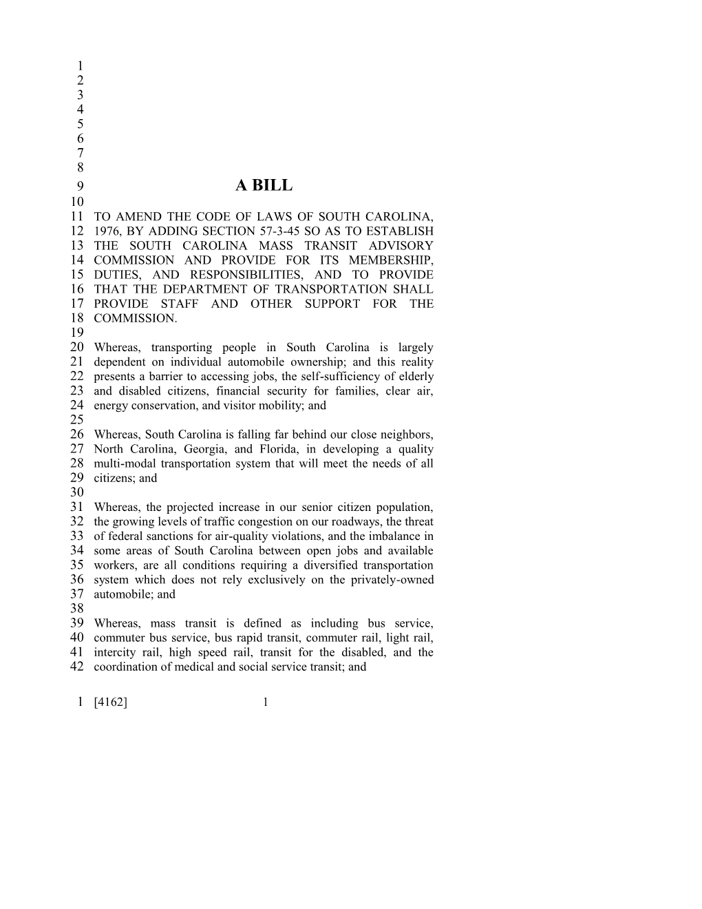 To Amend the Code of Laws of South Carolina, 1976, by Adding Section 57345 So As to Establish