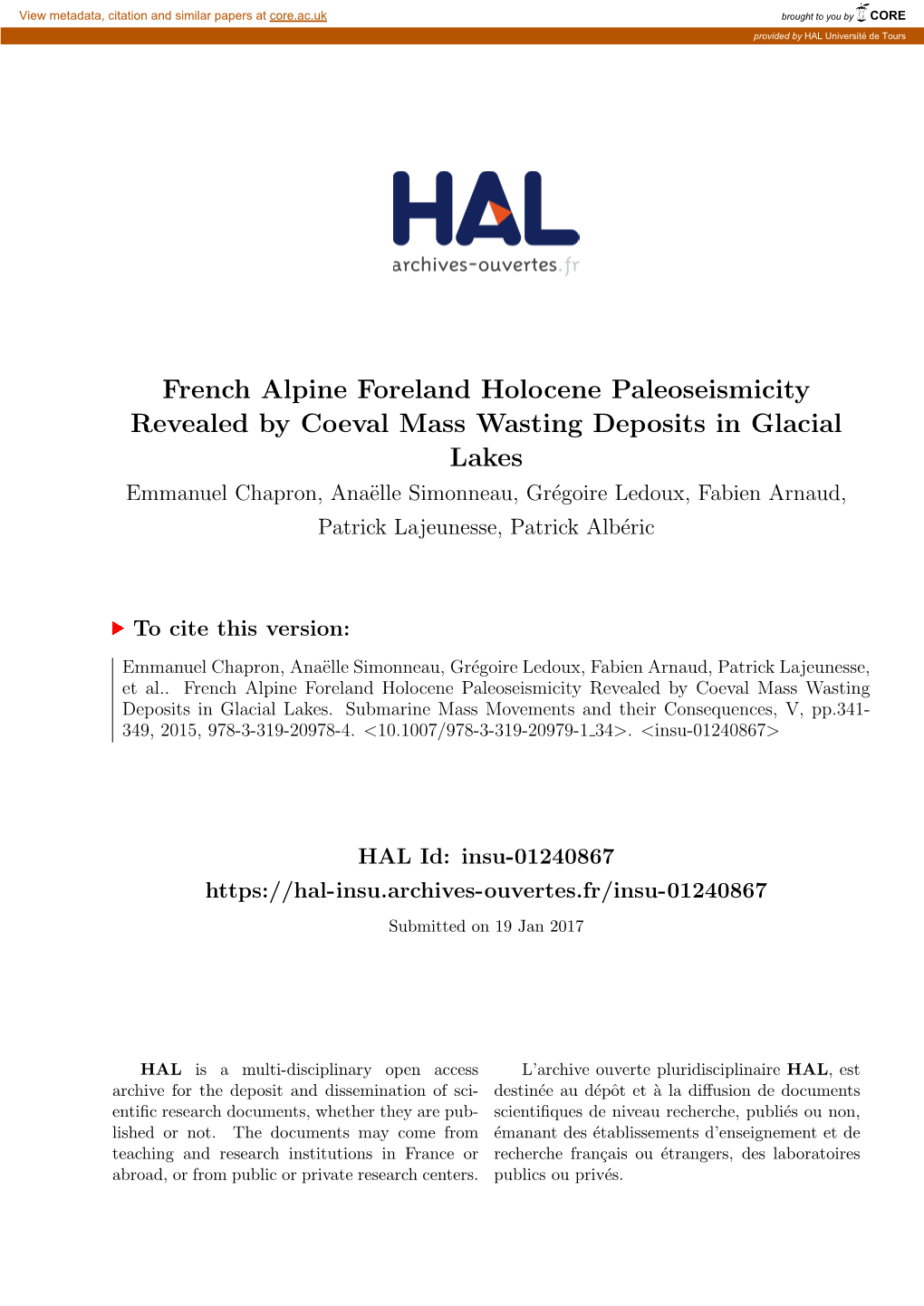 French Alpine Foreland Holocene Paleoseismicity Revealed by Coeval Mass Wasting Deposits in Glacial Lakes