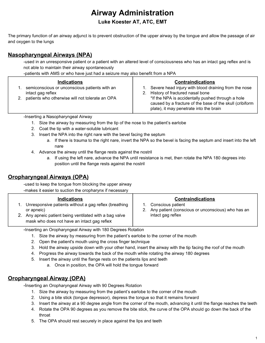 Airway Administration Luke Koester AT, ATC, EMT