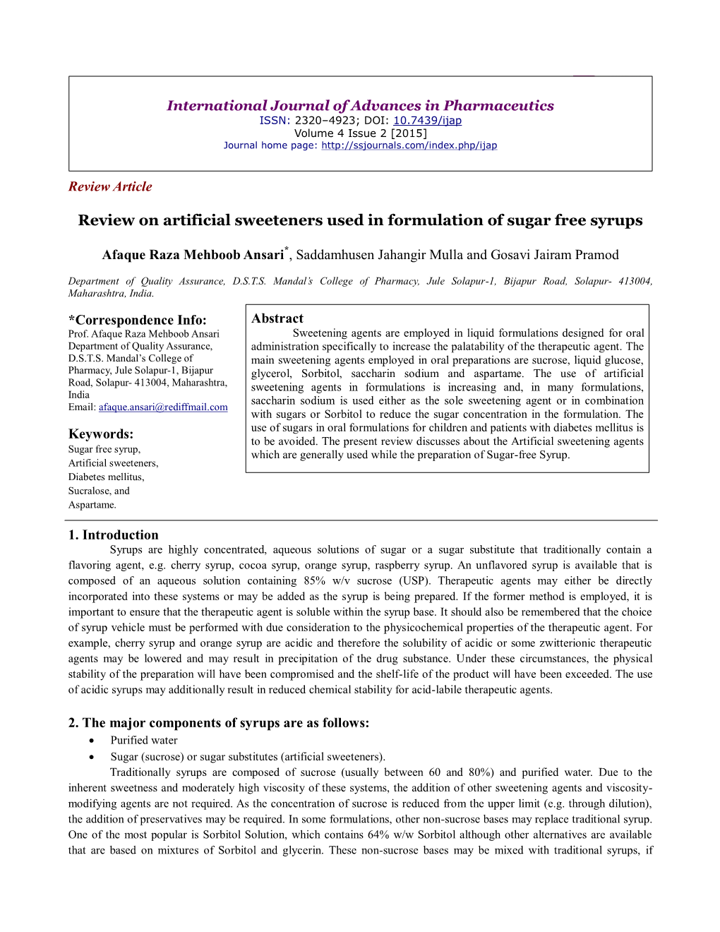 Review on Artificial Sweeteners Used in Formulation of Sugar Free Syrups