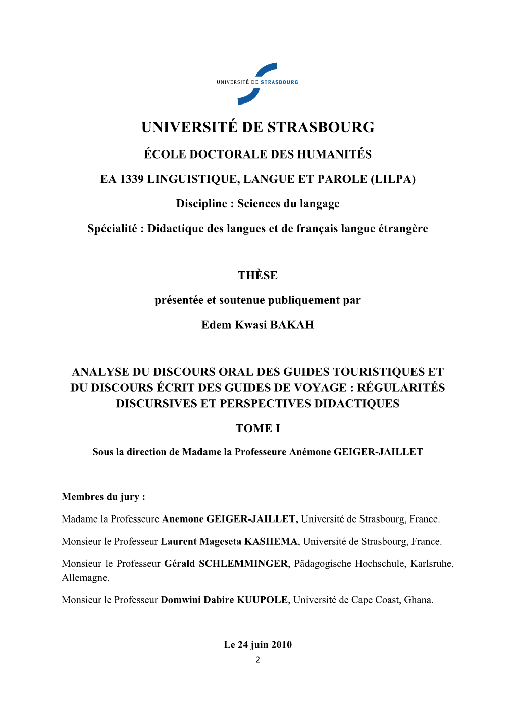 Analyse Du Discours Oral Des Guides Touristiques Et Du Discours Écrit Des Guides De Voyage : Régularités Discursives Et Perspectives Didactiques