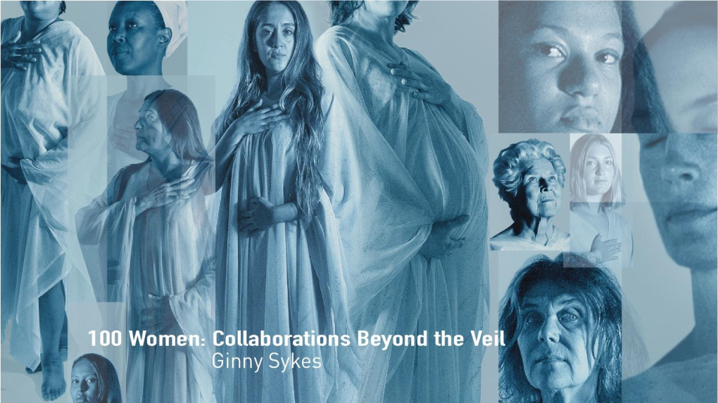 100 Women: Collaborations Beyond the Veil