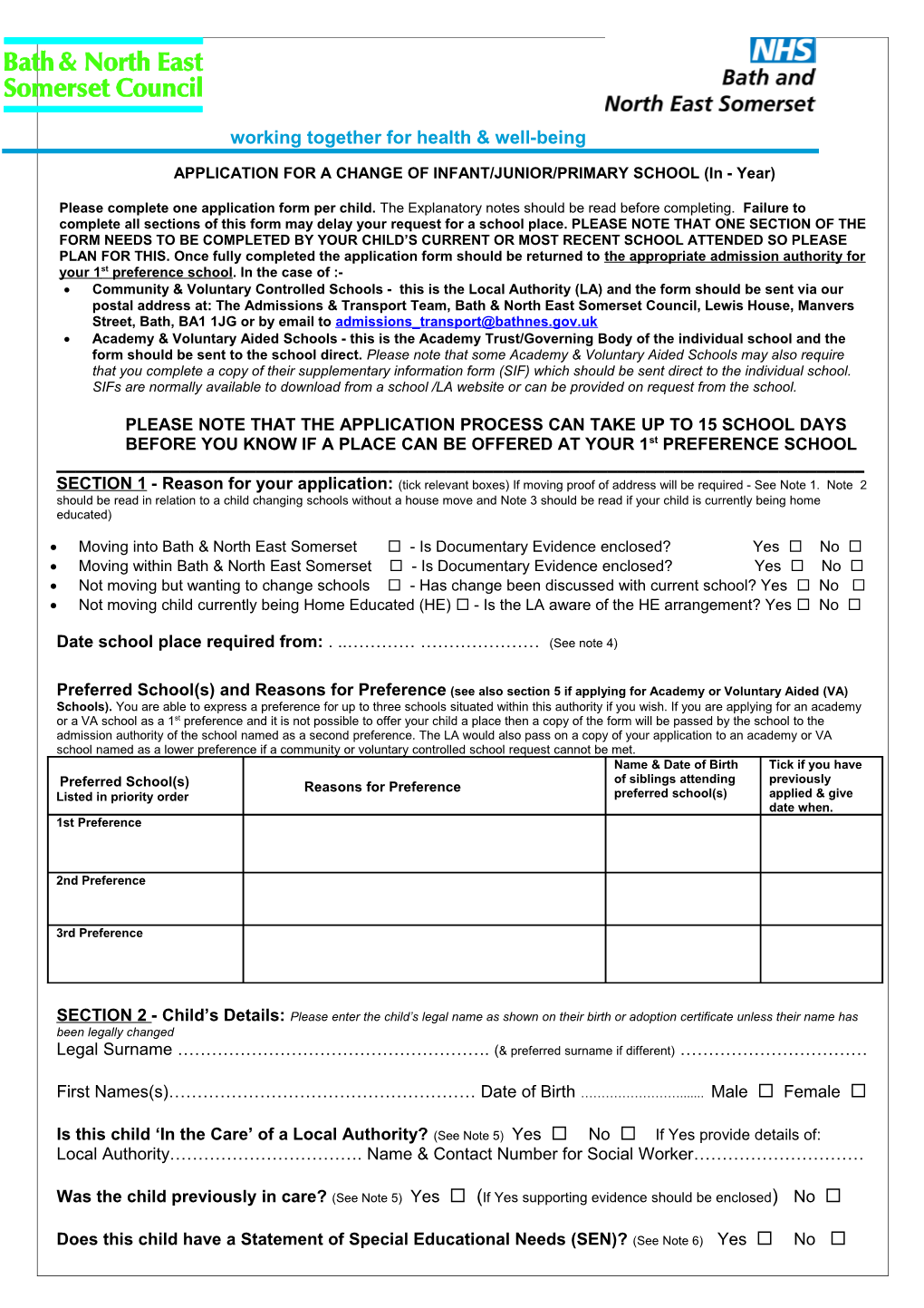 APPLICATION for a CHANGE of INFANT/JUNIOR/PRIMARY SCHOOL (In - Year)