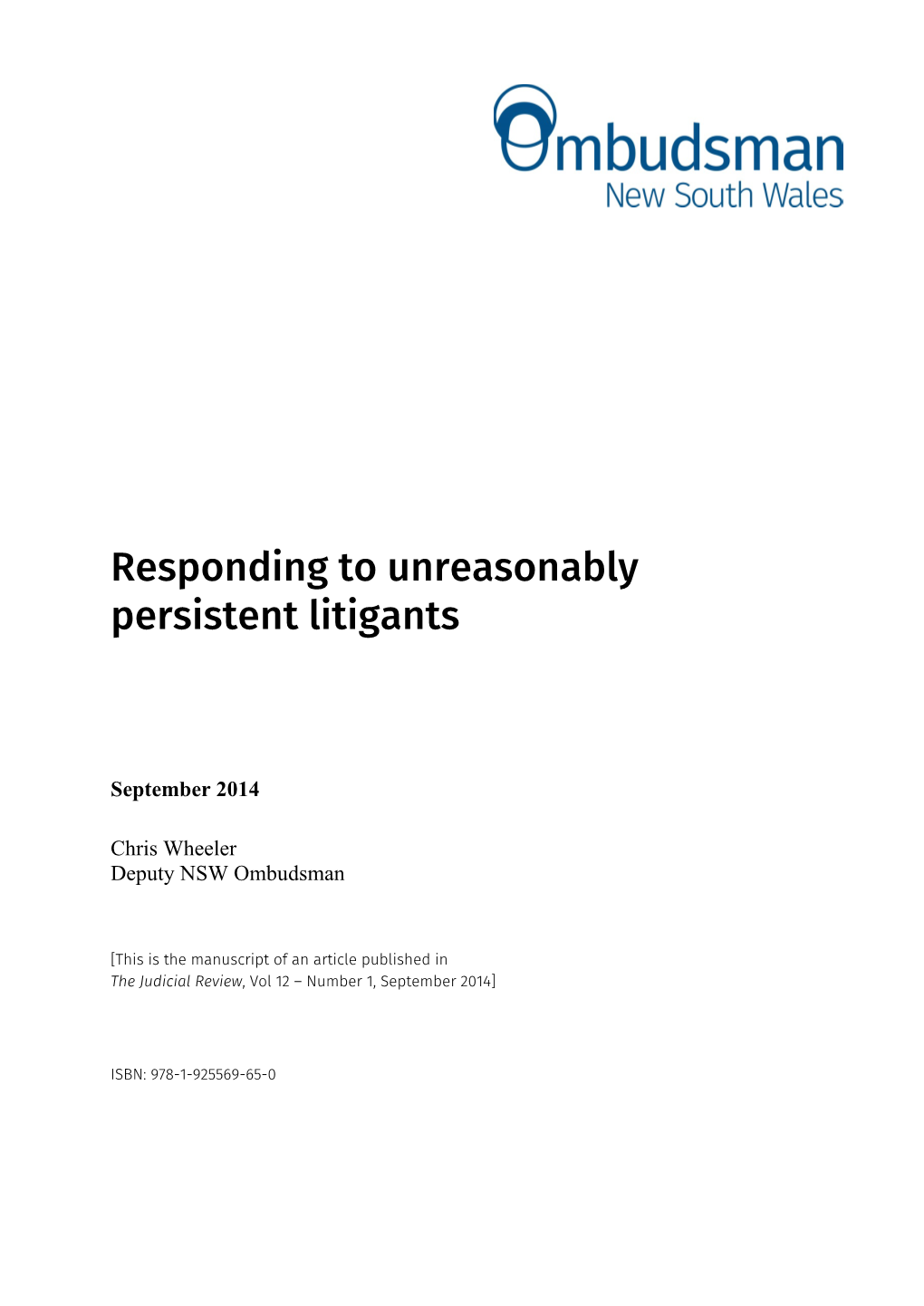 Responding to Unreasonably Persistent Litigants