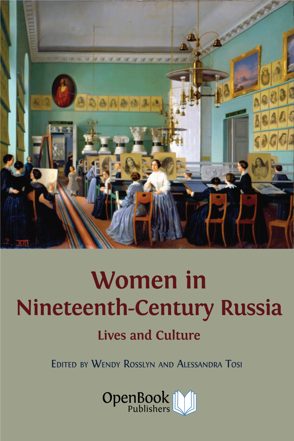 Women in Nineteenth-Century Russia: Lives and Culture