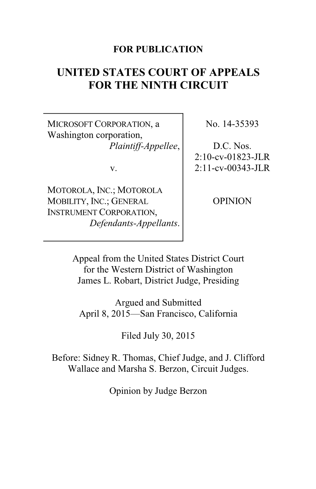 Microsoft Corp. V. Motorola, Inc