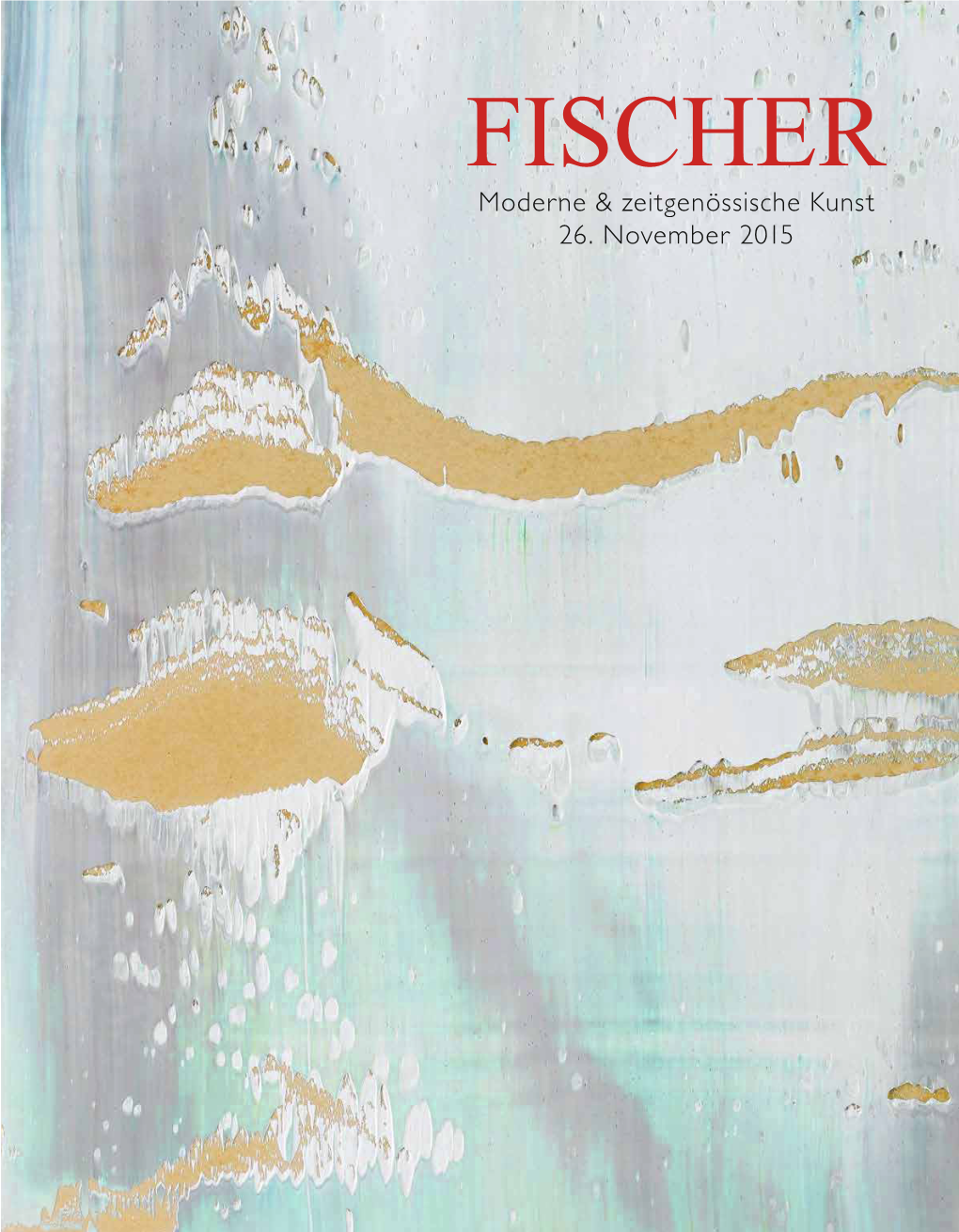 Moderne & Zeitgenössische Kunst 26. November 2015