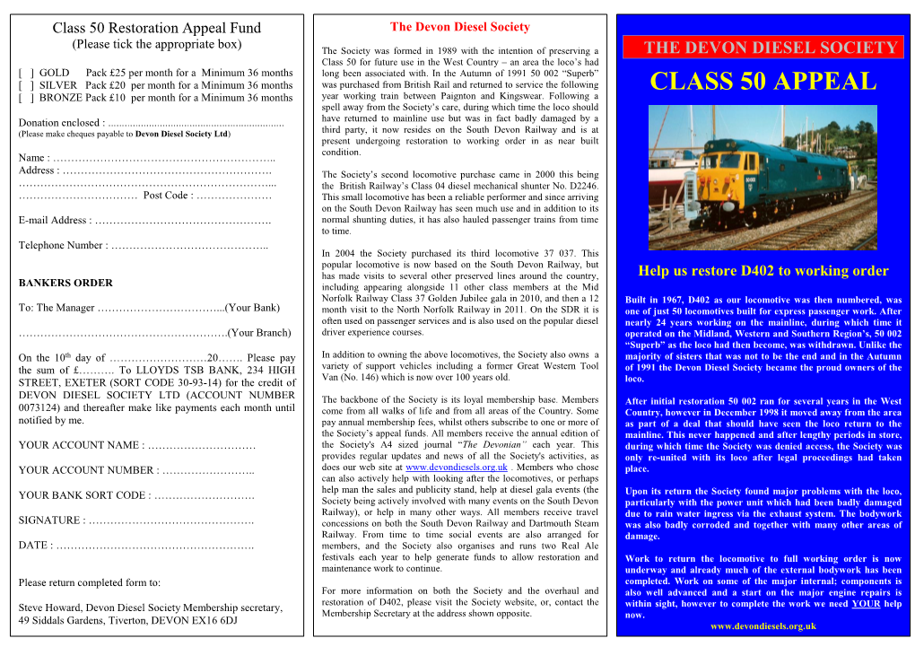 CLASS 50 APPEAL [ ] BRONZE Pack £10 Per Month for a Minimum 36 Months Year Working Train Between Paignton and Kingswear