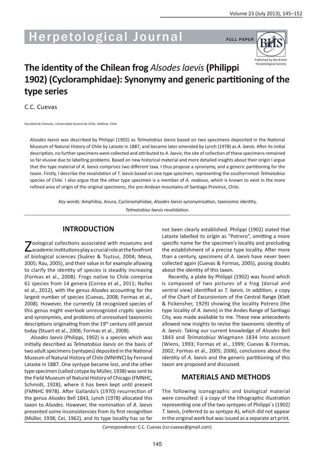 The Identity of the Chilean Frog &lt;I&gt;Alsodes Laevis&lt;/I&gt; (Philippi 1902) (Cycloramphidae): Synonymy and Generic Partit