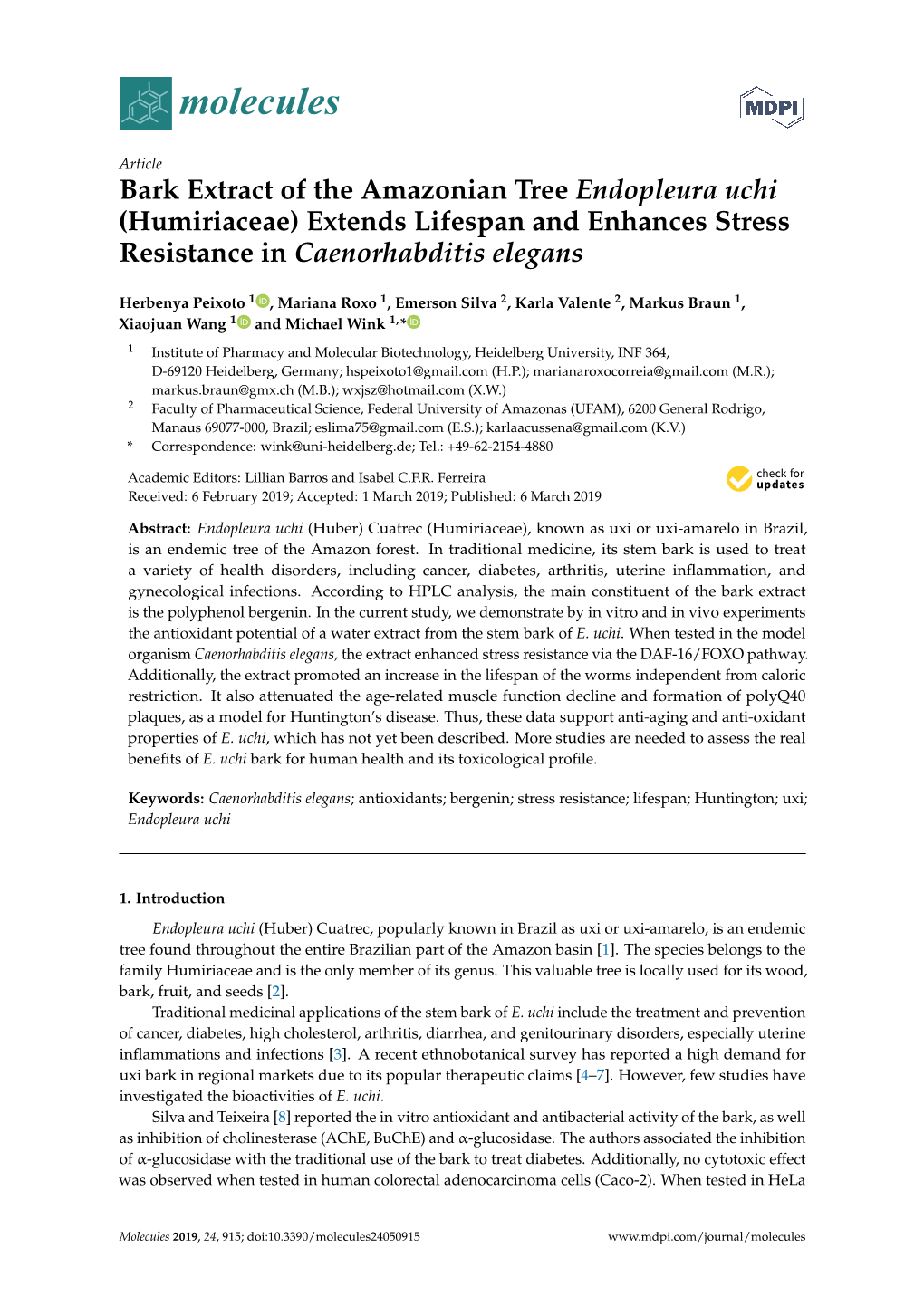 Bark Extract of the Amazonian Tree Endopleura Uchi (Humiriaceae) Extends Lifespan and Enhances Stress Resistance in Caenorhabditis Elegans