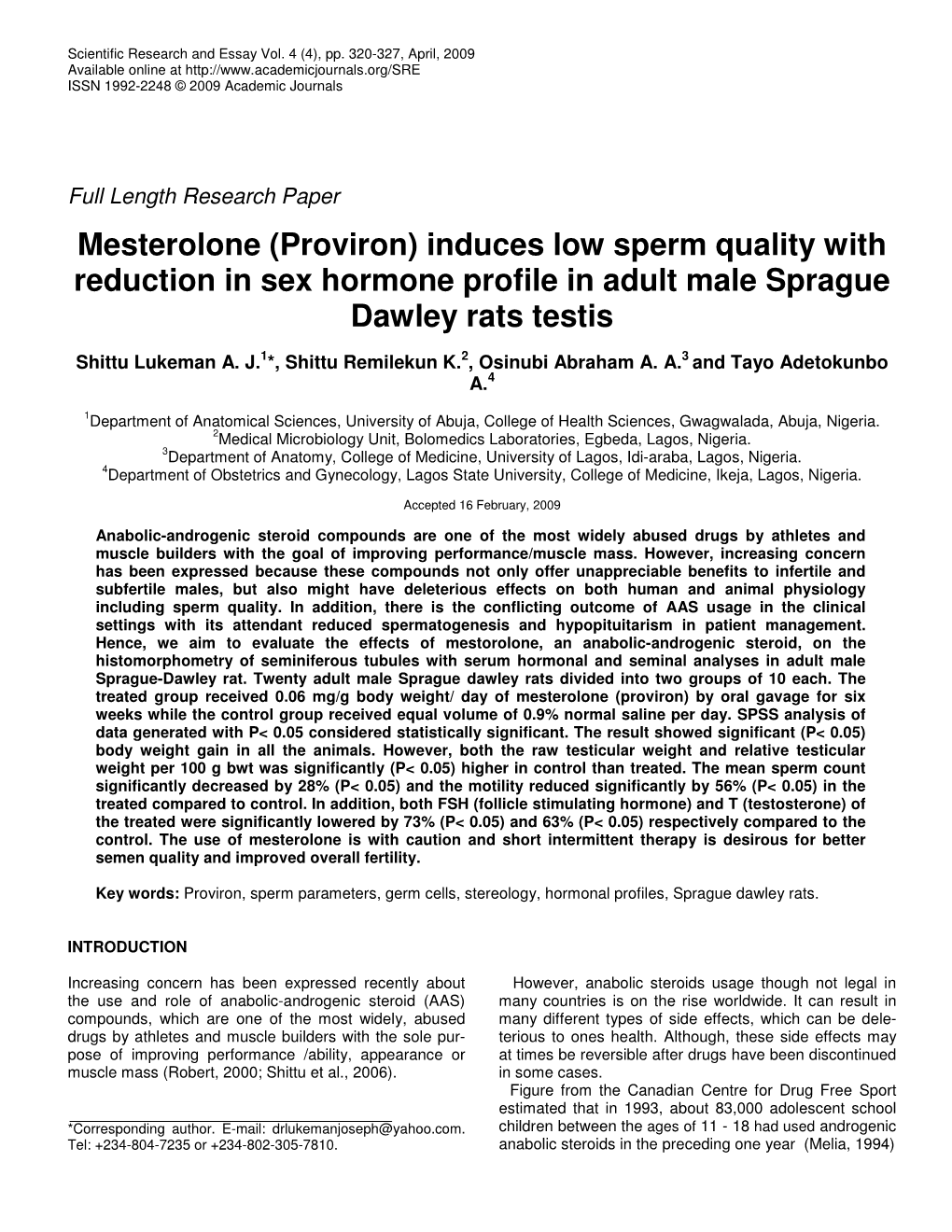 Mesterolone (Proviron) Induces Low Sperm Quality with Reduction in Sex Hormone Profile in Adult Male Sprague Dawley Rats Testis