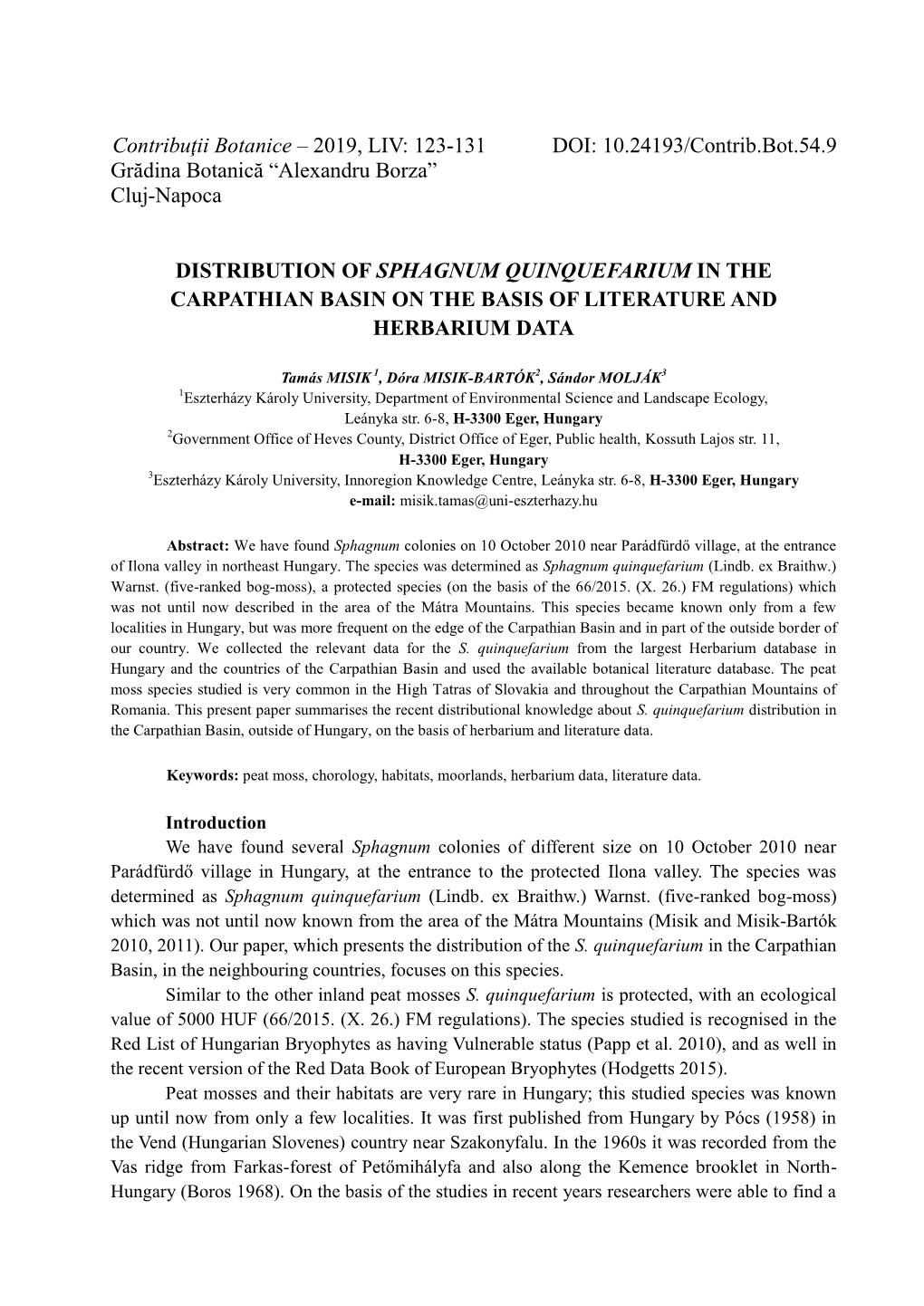 2019, LIV: 123-131 DOI: 10.24193/Contrib.Bot.54.9 Grădina Botanică “Alexandru Borza” Cluj-Napoca