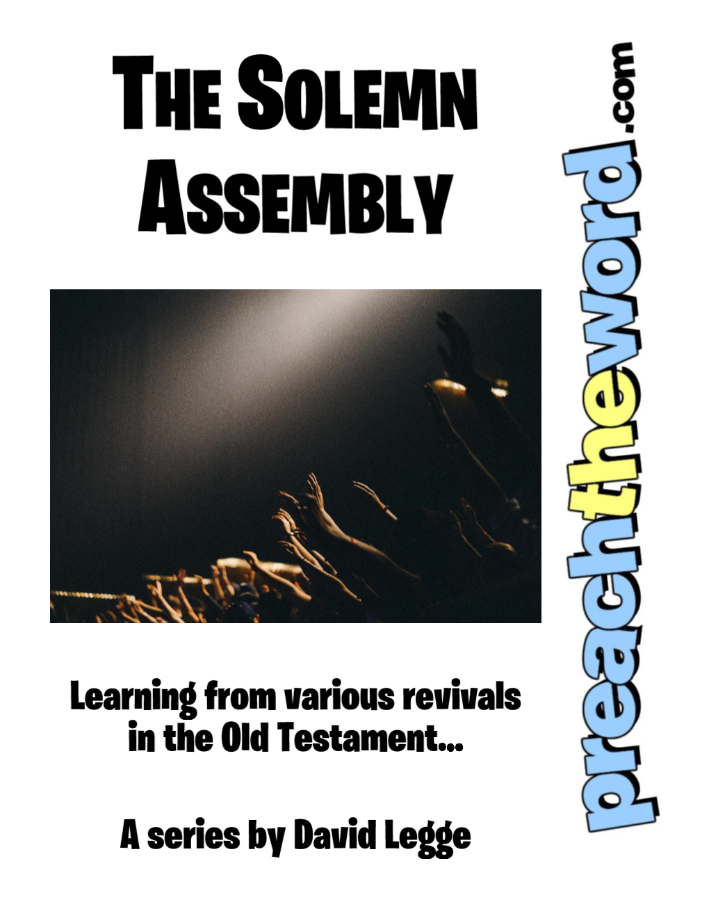 THE SOLEMN ASSEMBLY David Legge