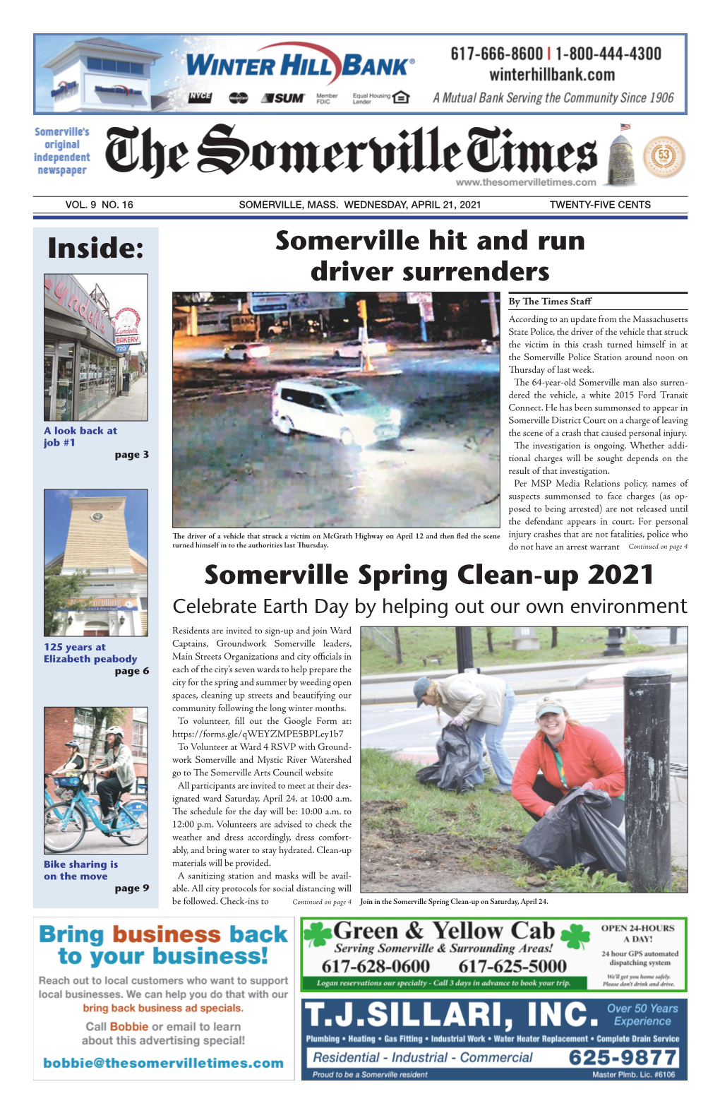 APRIL 21, 2021 TWENTY-FIVE CENTS Inside: Somerville Hit and Run Driver Surrenders