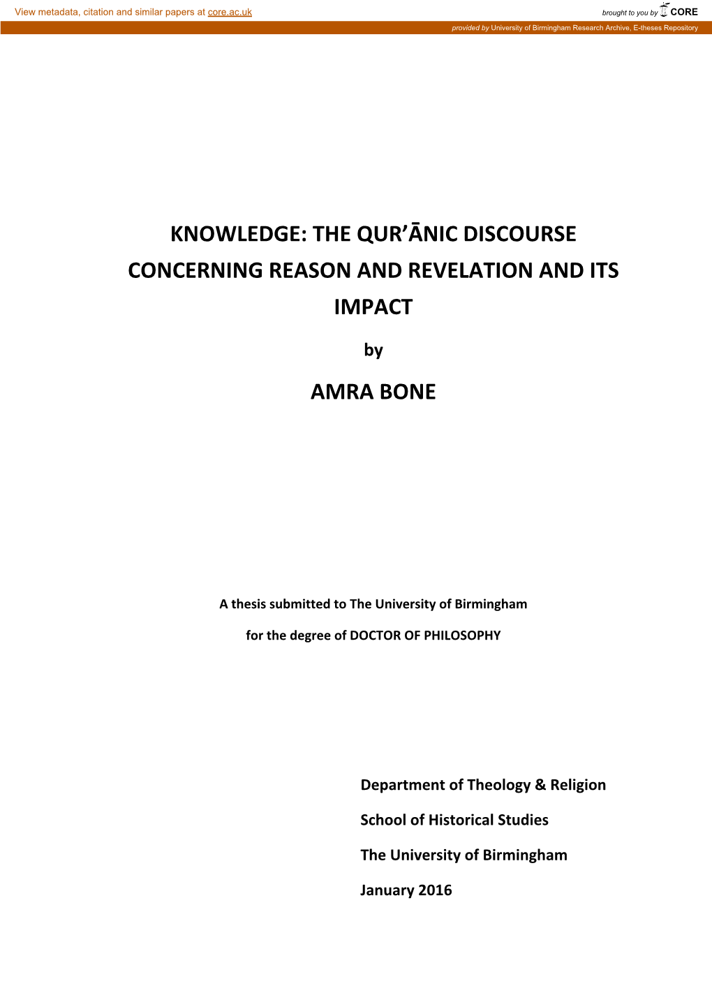 The Qur'anic Discourse Concerning Reason and Revelation and Its Impact