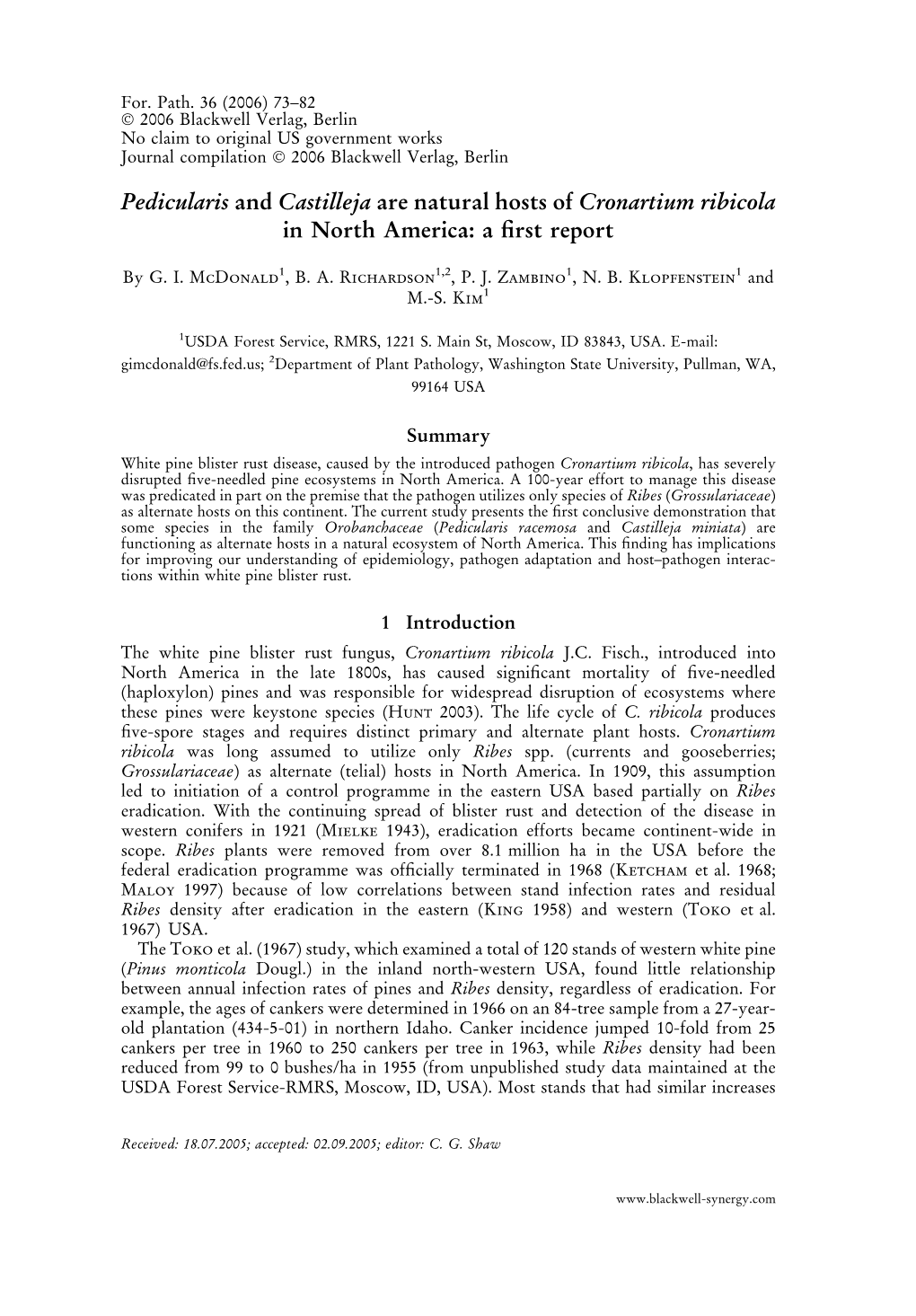 Pedicularis and Castilleja Are Natural Hosts of Cronartium Ribicola in North America: a ﬁrst Report