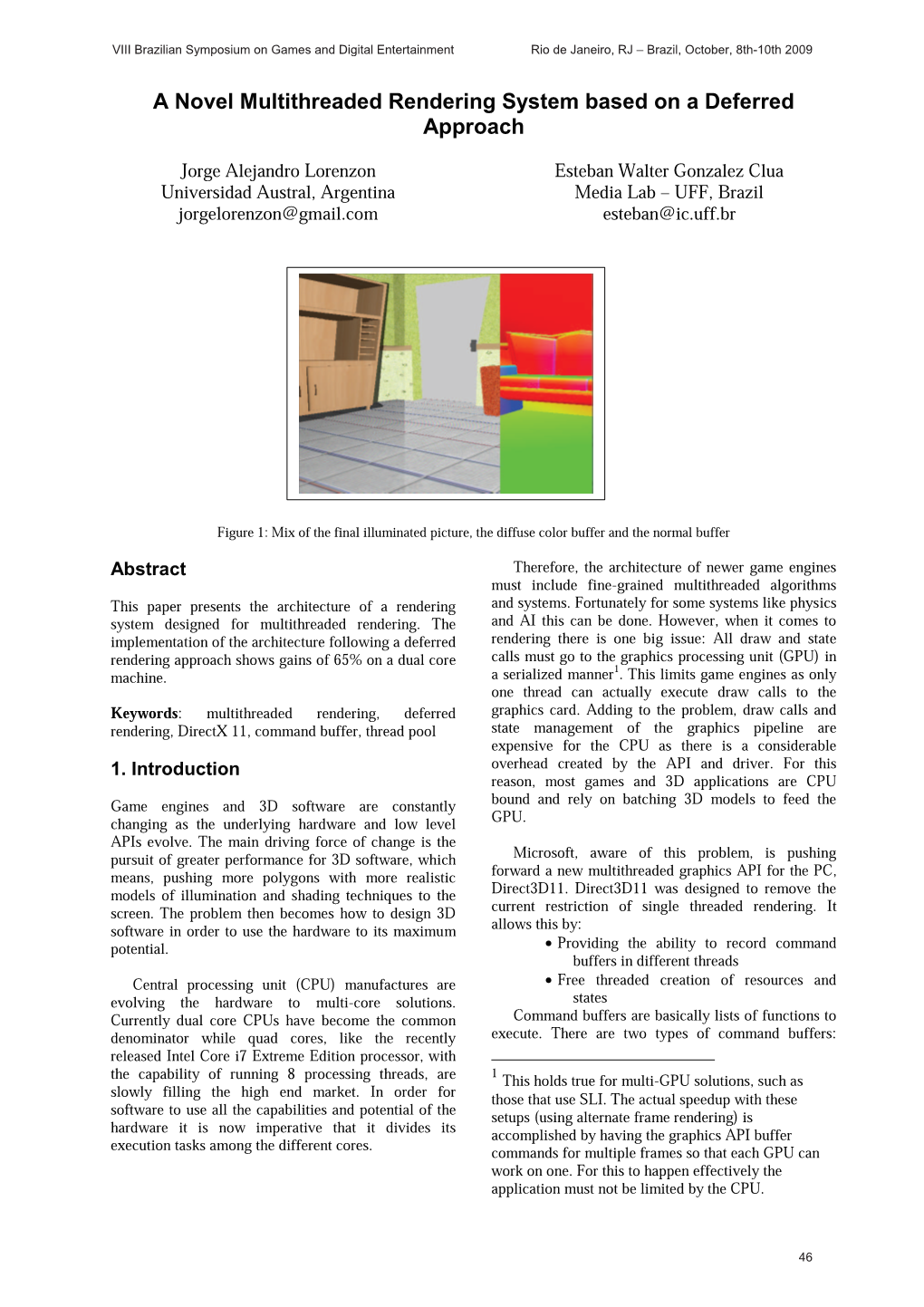 A Novel Multithreaded Rendering System Based on a Deferred Approach