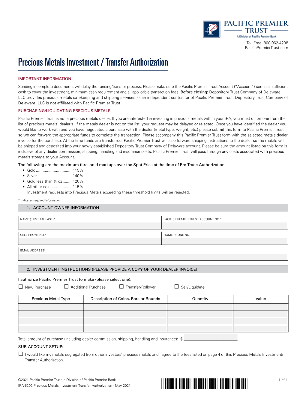 Precious Metals Investment Authorization