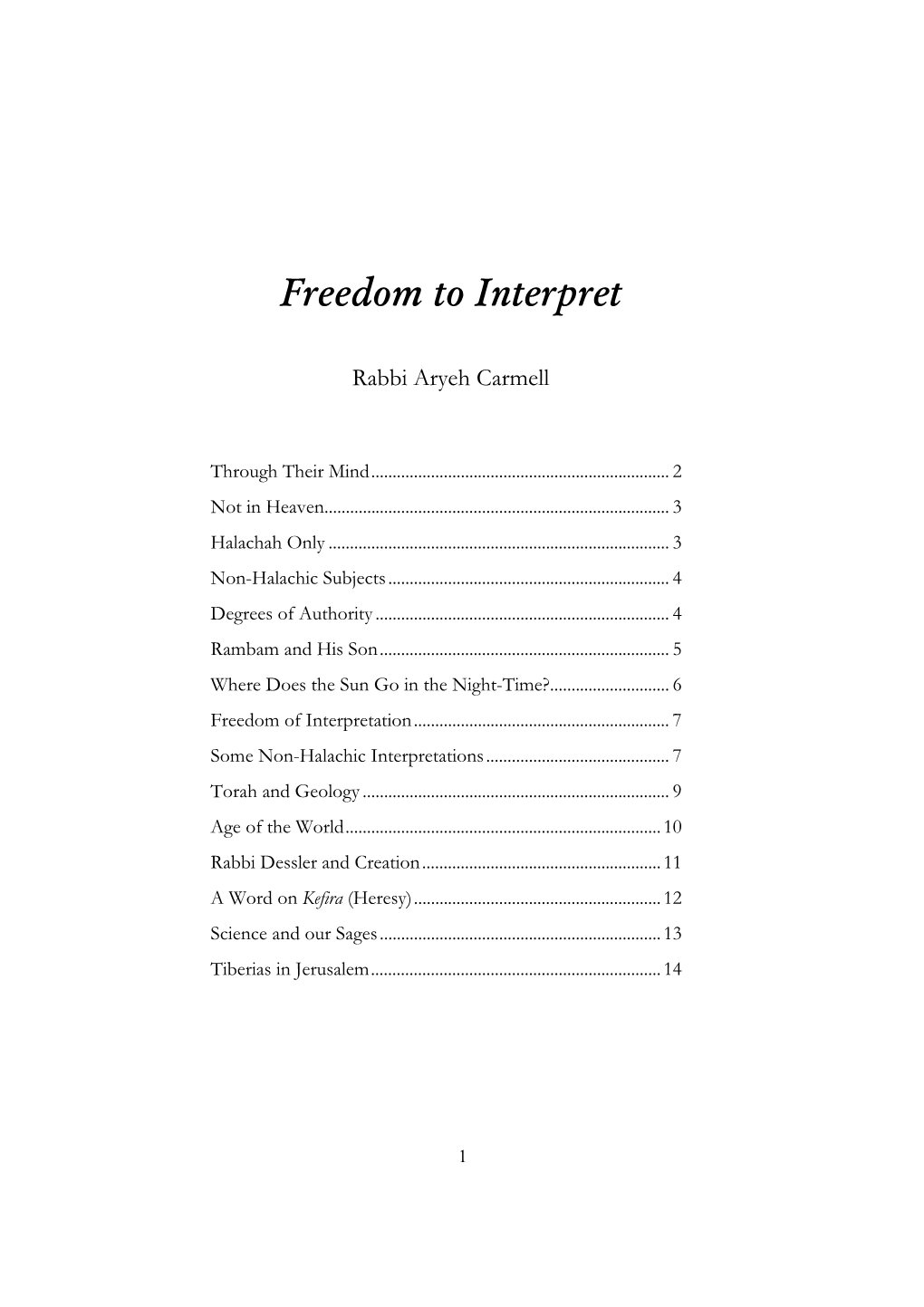 Freedom to Interpret by Rabbi Aryeh Carmell