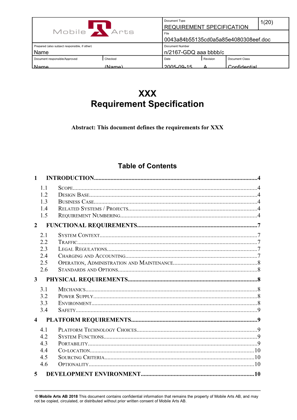 XXX Requirement Specification (Template)