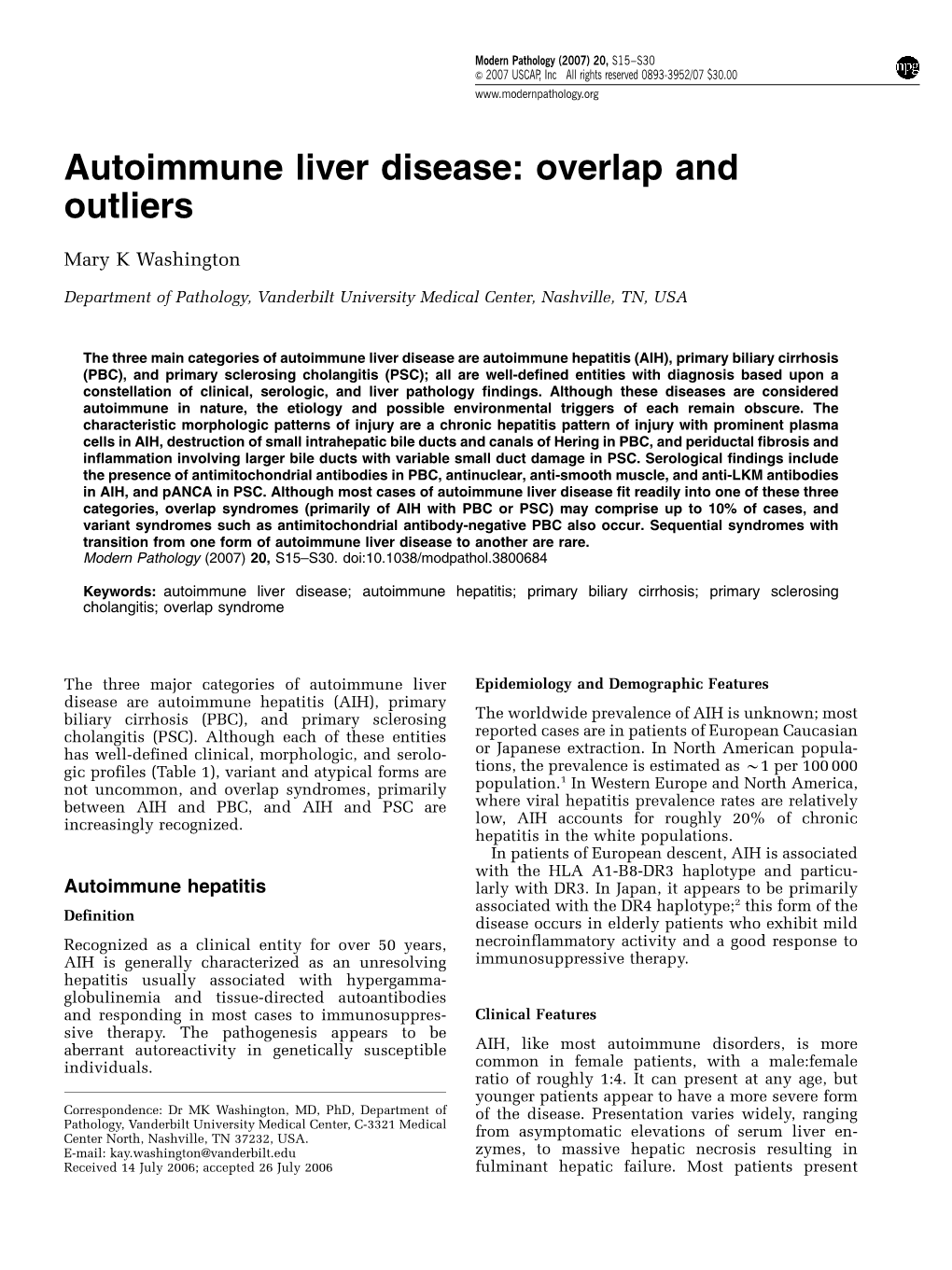 Autoimmune Liver Disease: Overlap and Outliers