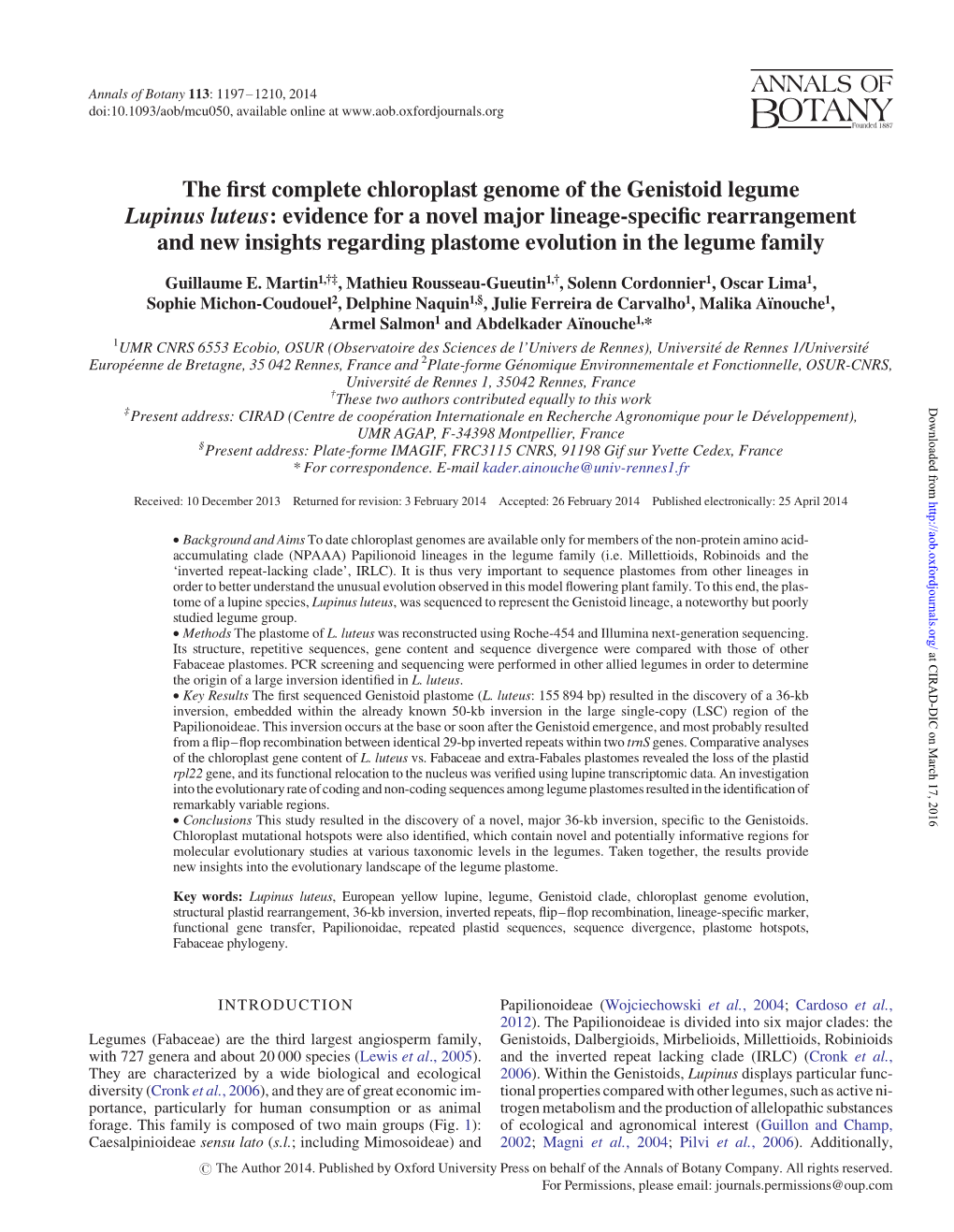 The First Complete Chloroplast Genome of the Genistoid Legume