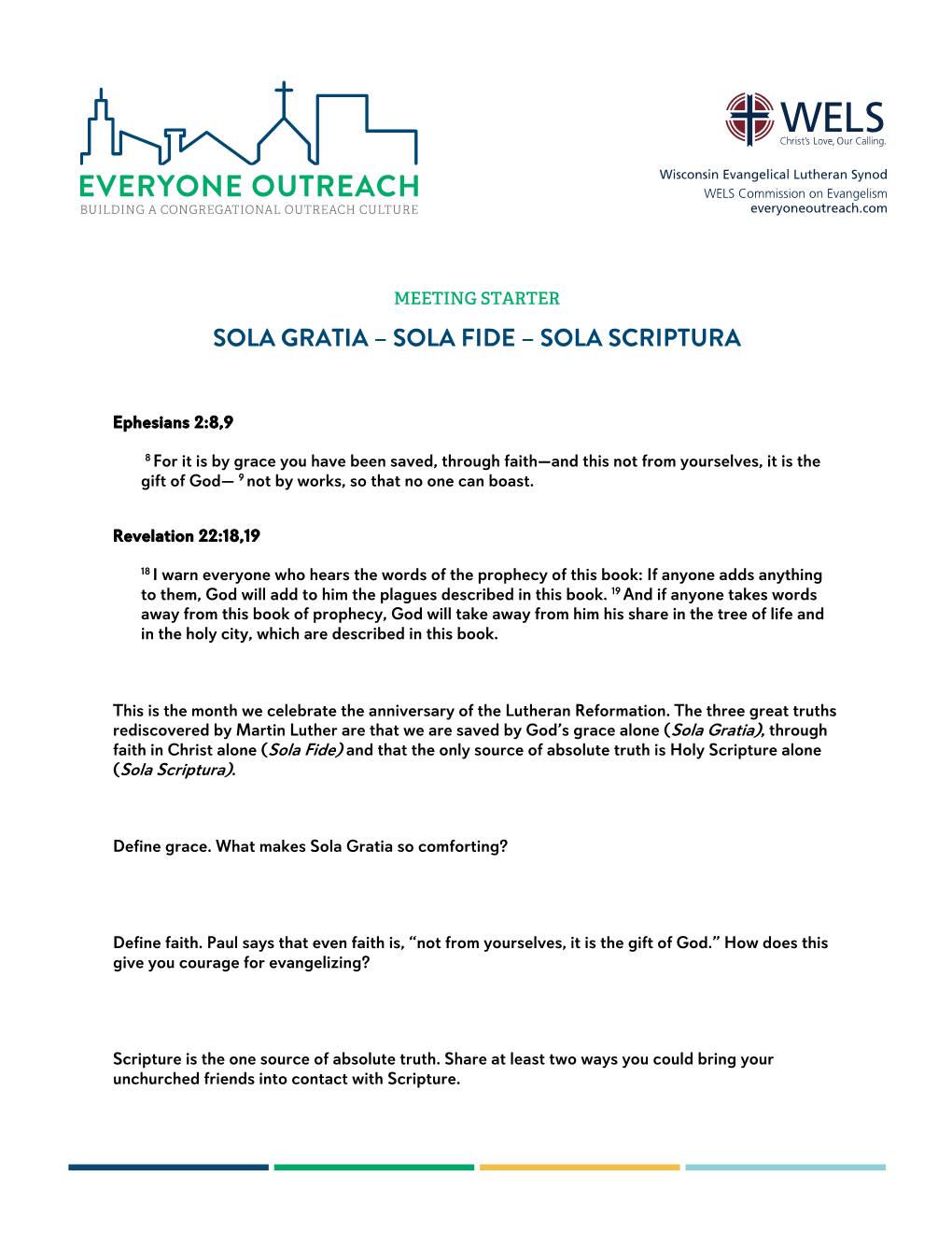 Sola Gratia – Sola Fide – Sola Scriptura