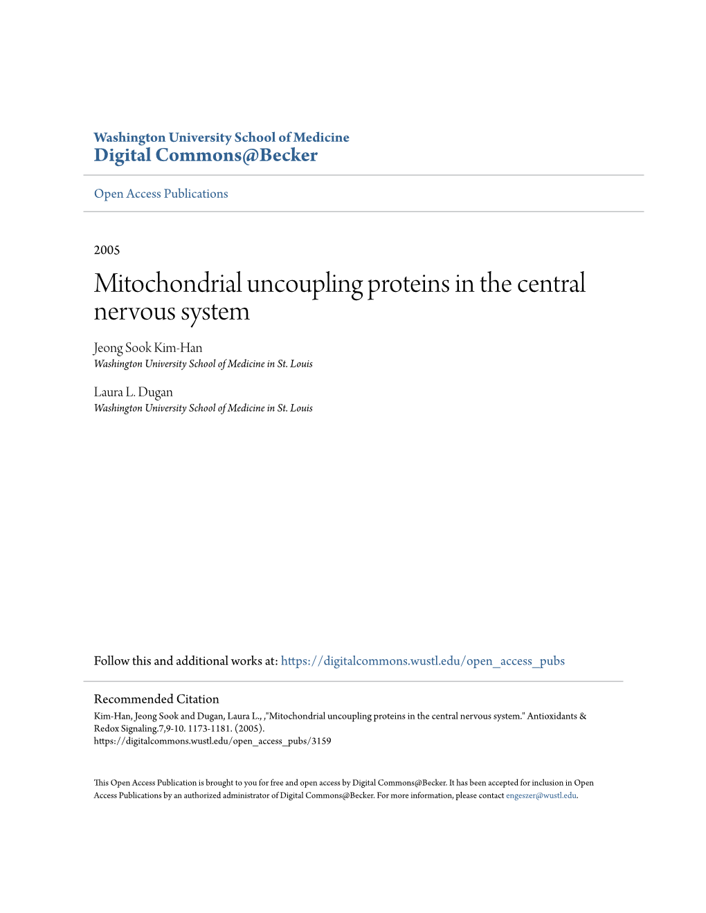 Mitochondrial Uncoupling Proteins in the Central Nervous System Jeong Sook Kim-Han Washington University School of Medicine in St