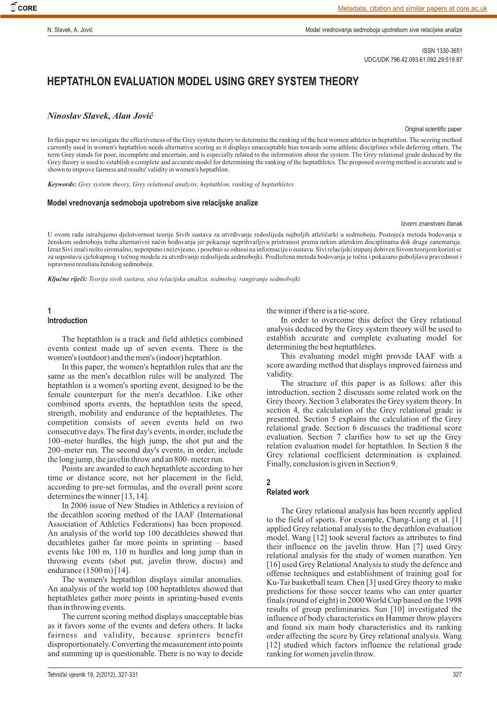 Heptathlon Evaluation Model Using Grey System Theory