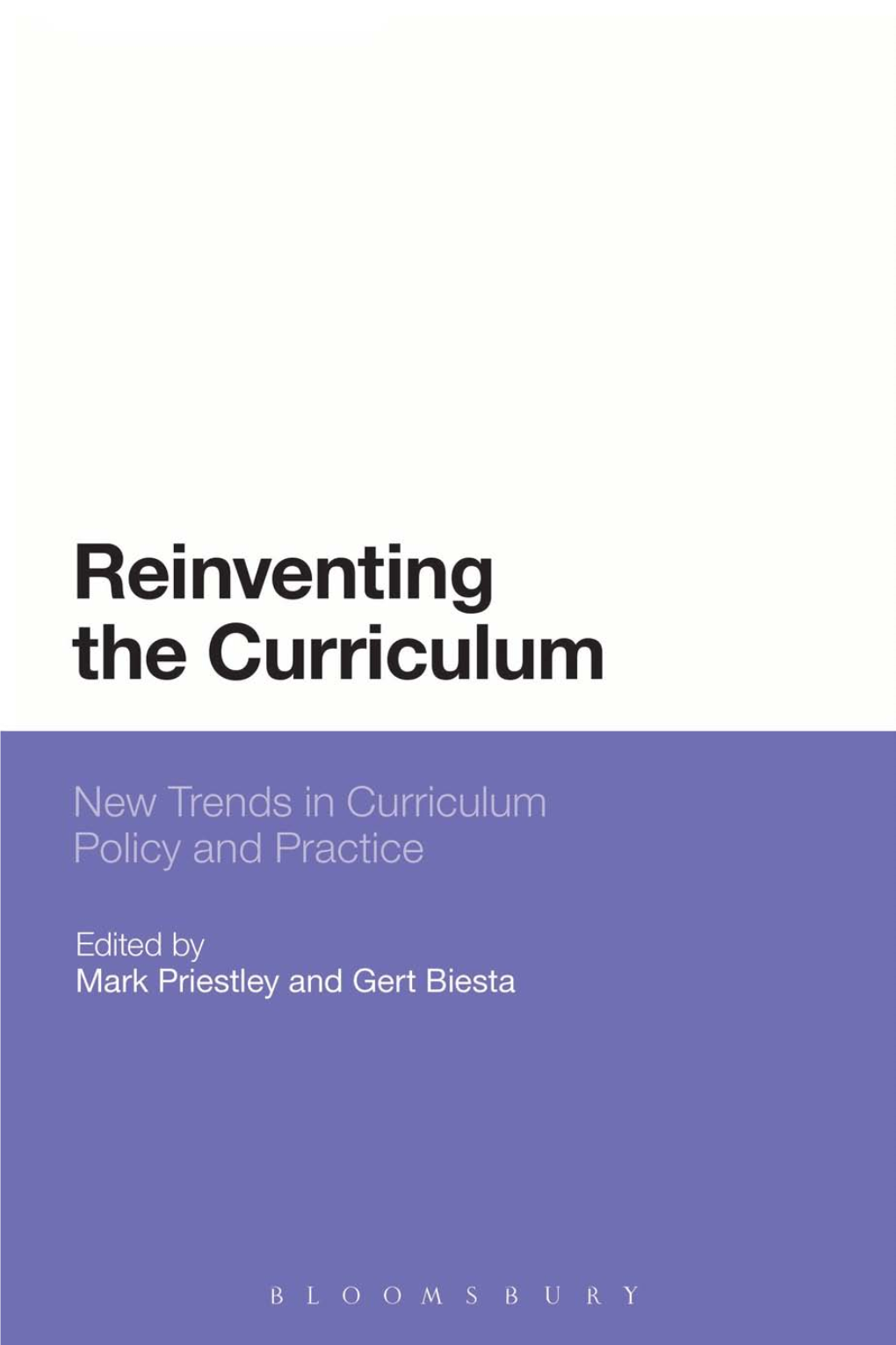 Reinventing the Curriculum Also Available from Bloomsbury