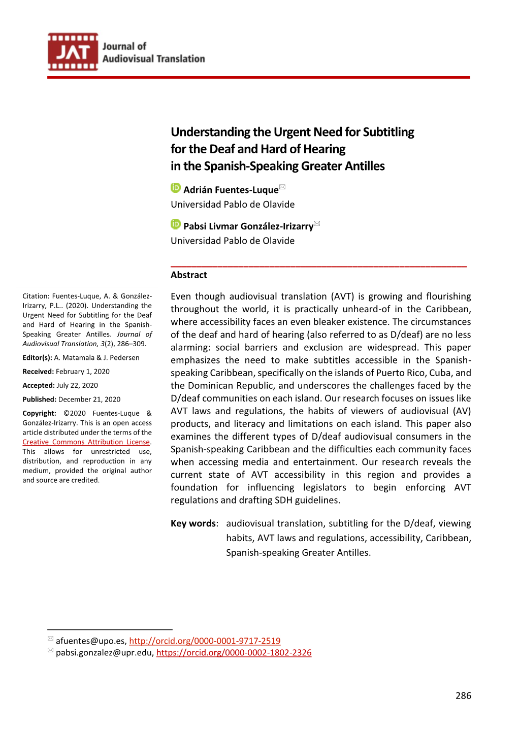 Understanding the Urgent Need for Subtitling for the Deaf and Hard of Hearing in the Spanish-Speaking Greater Antilles