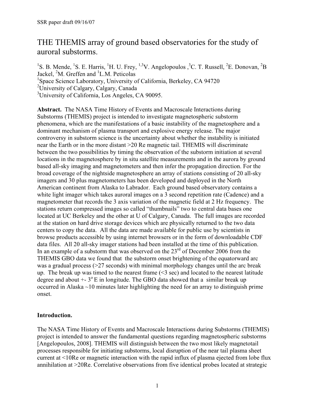 THE THEMIS Array of Ground Based Observatories for the Study of Auroral Substorms