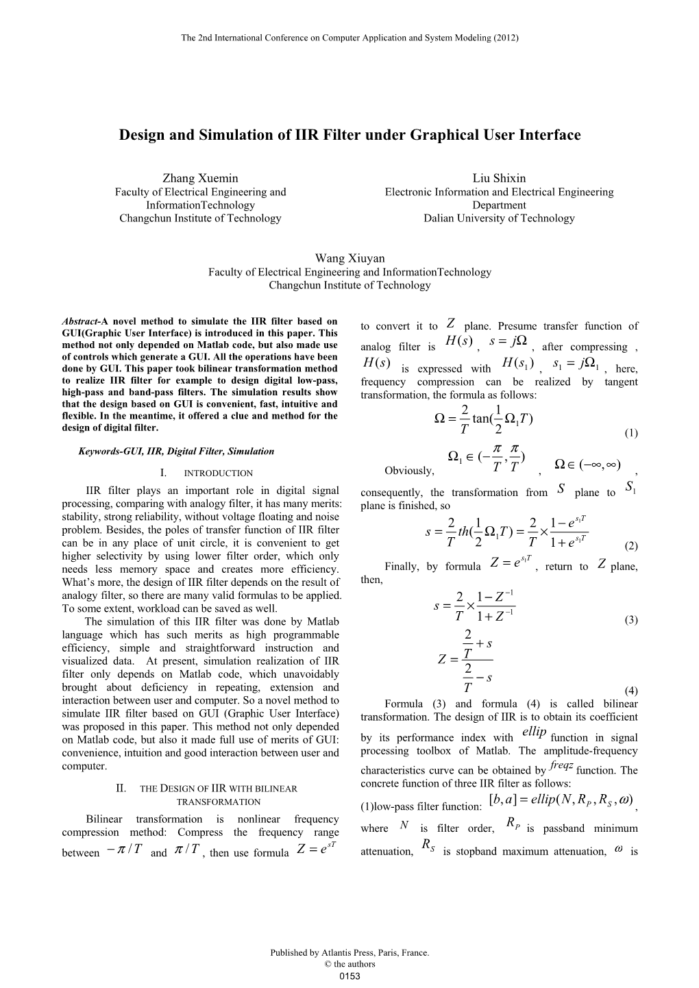 Design and Simulation of IIR Filter Under Graphical User Interface